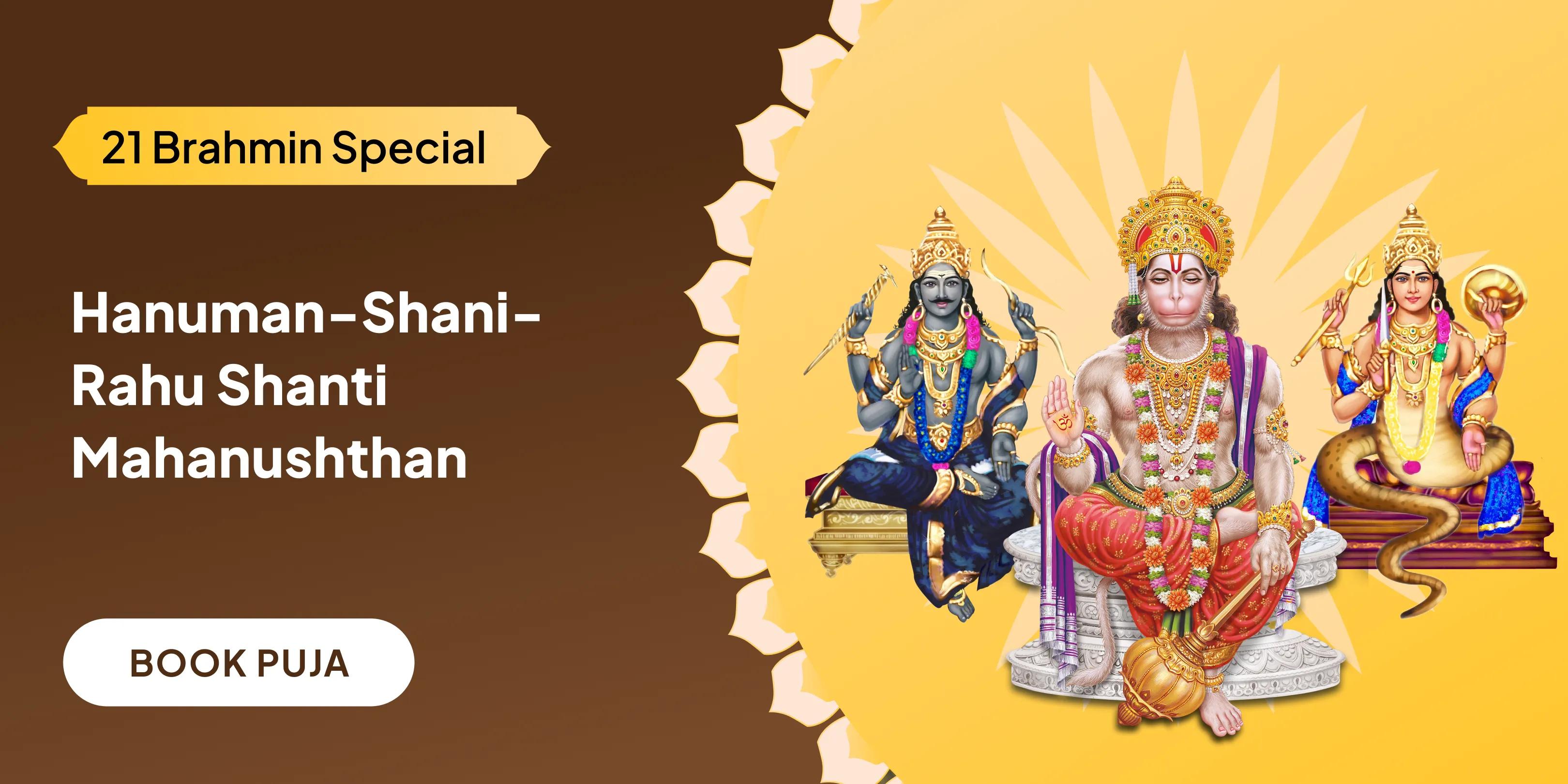  21,000 Hanuman Gayatri Mantra Jaap, 19,000 Shani Mool Mantra Jaap and 18,000 Rahu Mool Mantra Jaap