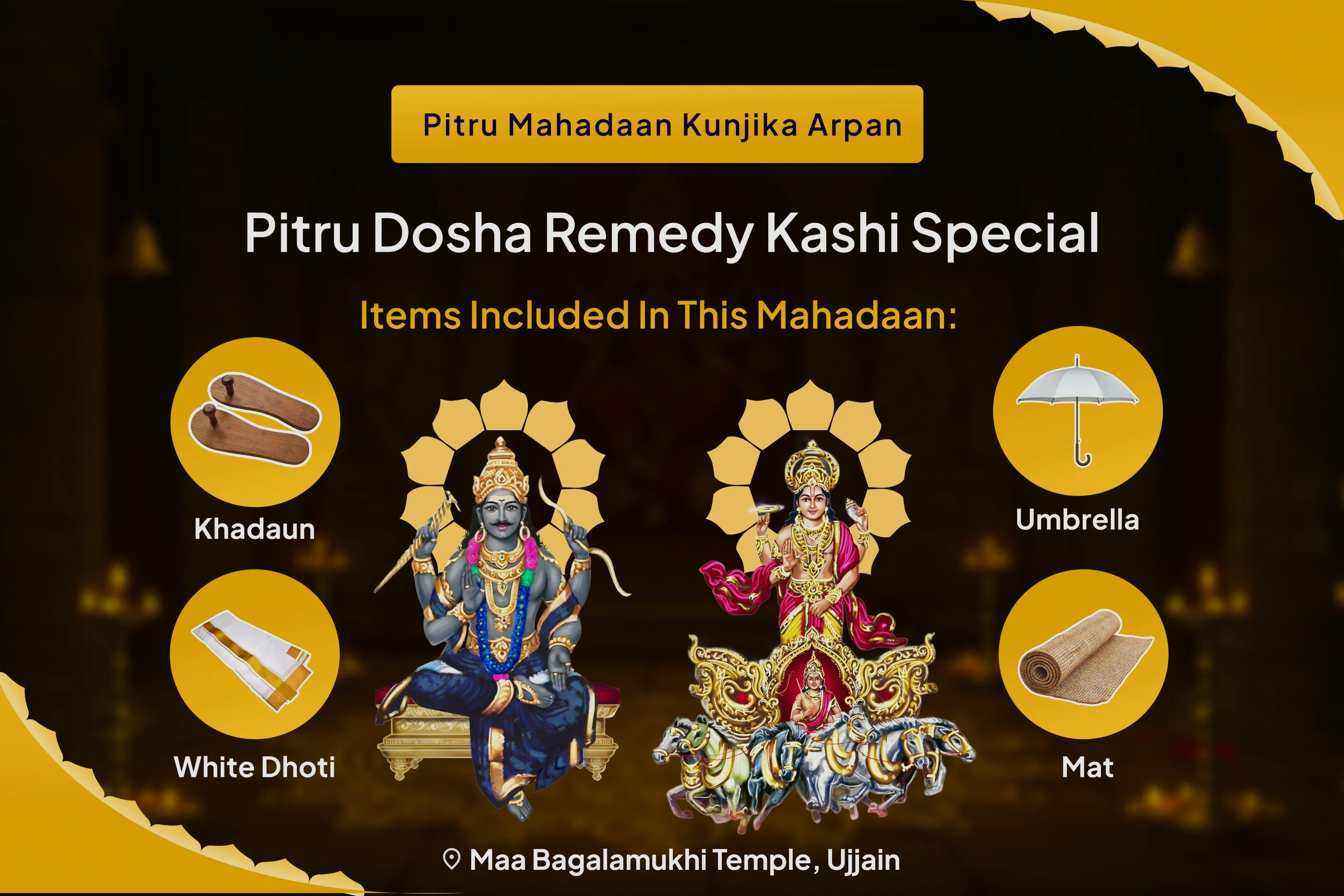 Pitru Dosha Remedy Kashi Special Surya-Shani Dosha Nivaran Puja and Pitru Mahadaan Kunjika Arpan Heal Ancestral Karmas, Strengthen Family Bonds