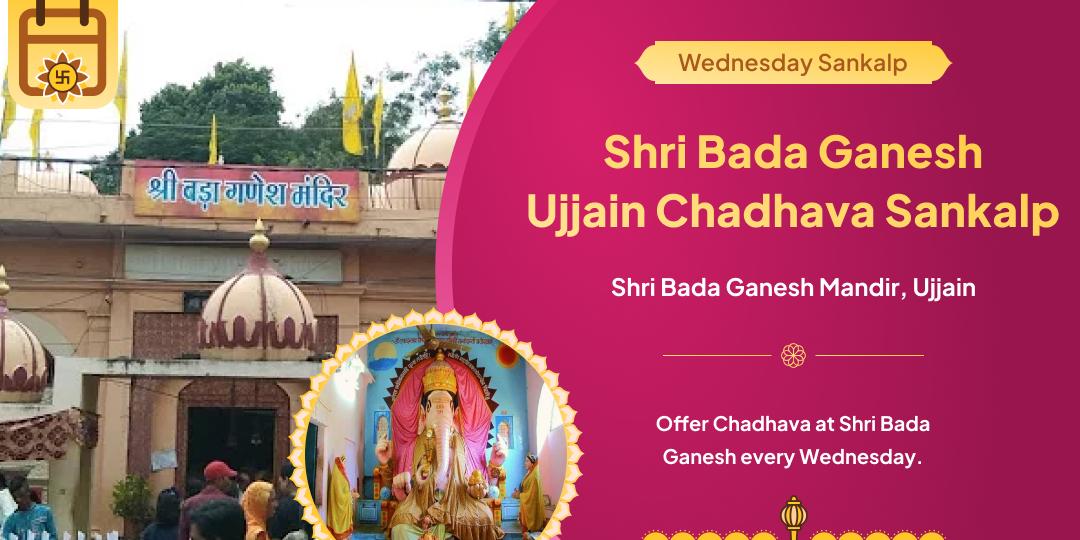 Wednesday Bada Ganesh Strength-Wisdom-Success Sankalp