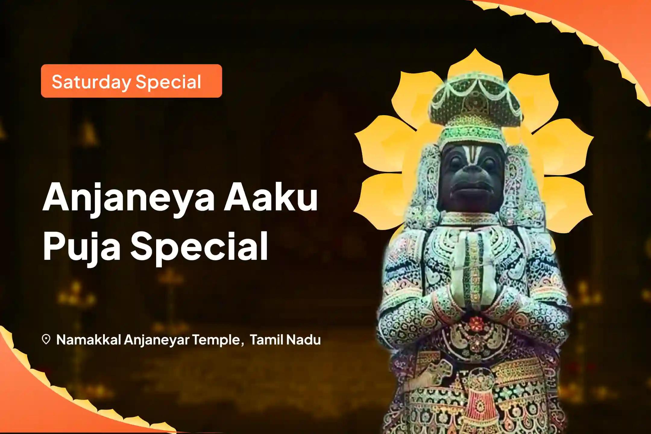 Namakkal Hanuman Aaku Puja Special Anjaneya Swamy Sindhoor Archana, Aaku Puja, and 108 Vada Mala Archana for Courage and Protection of Anjaneya Swamy to Remove Obstacles