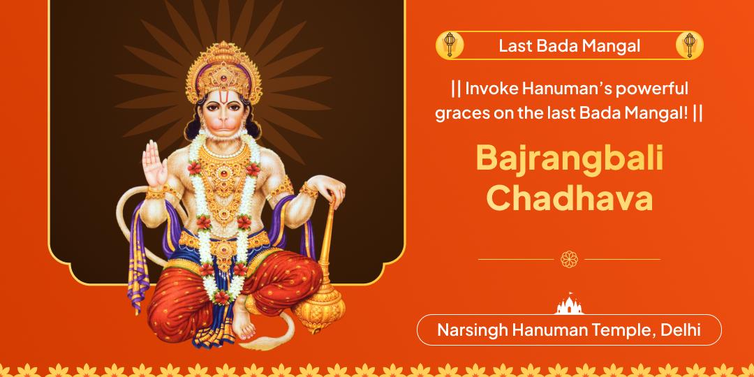 Invoke strength & remove negativity by offering on the last Bada Mangal with holy chadhava!