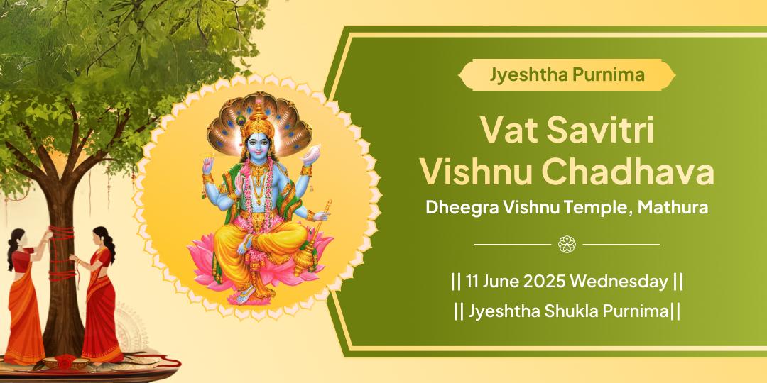 Vat Savitri Jyeshtha Purnima Vishnu Chadhava