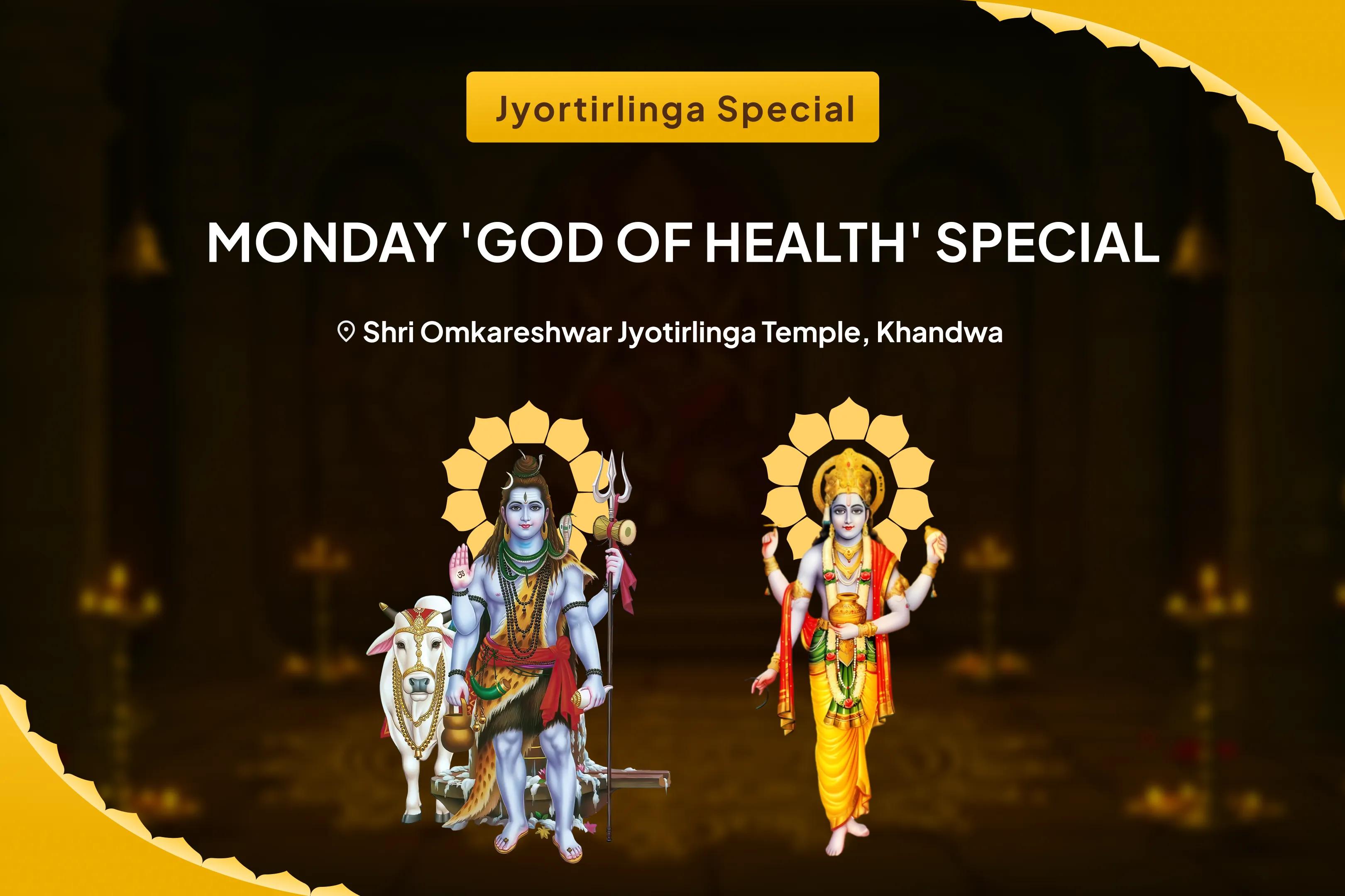 Monday 'God of Health' Jyortirlinga Special 11,000 Mahamrityunjay Mantra Jaap and Arogya Murti Dhanvantari Shakti Homa For Healing, Protection, and Warding Off Untimely Misfortunes