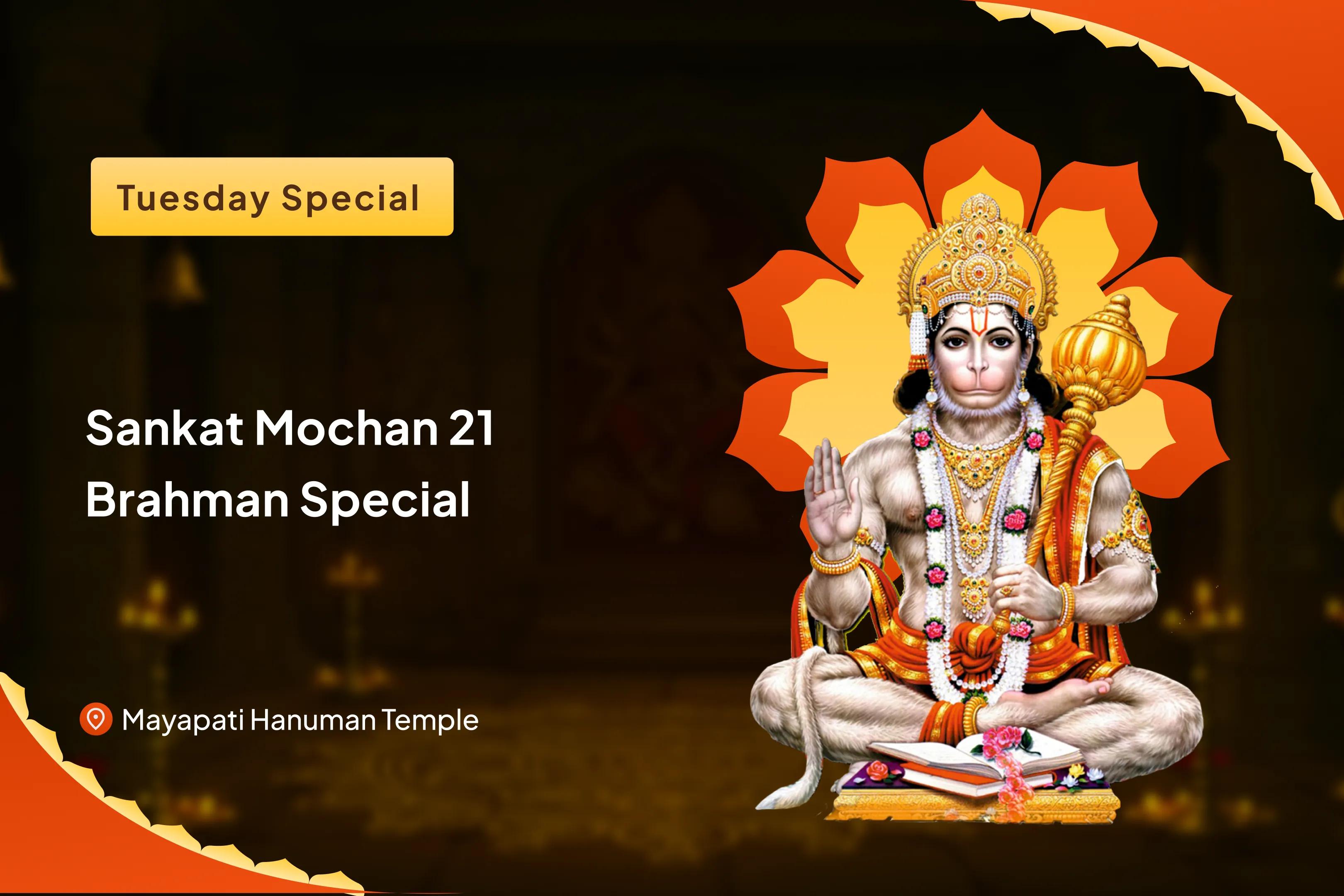 Tuesday Sankat Mochan 21 Brahman Special 1008 Hanuman Chalisa Path and Sankat Mochan Hanuman Ashtak Path For Strength and Courage to Overcome Adversities in Life