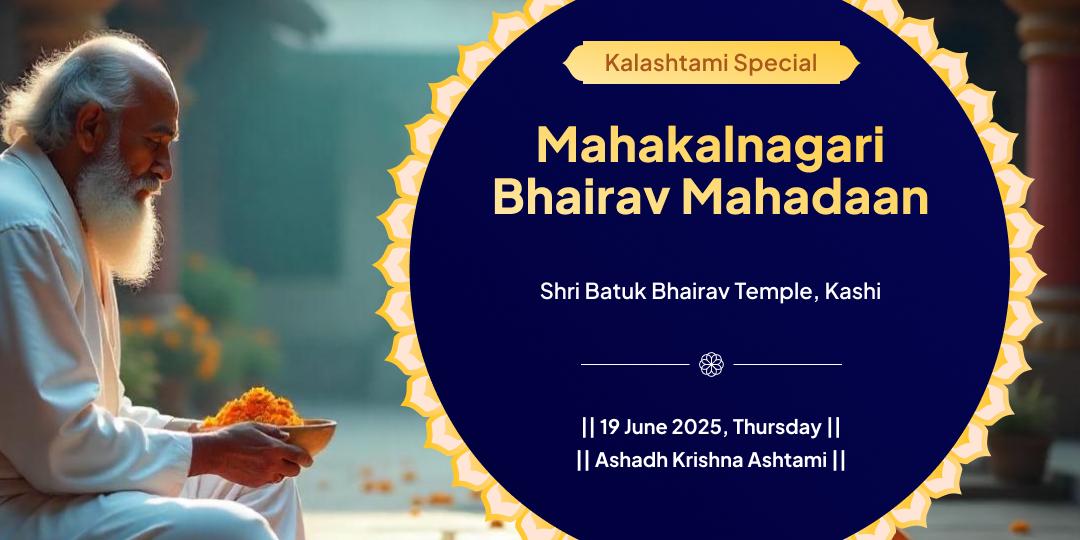 Kalashtami Mahakalnagari Kashi Bhairava Mahadaan