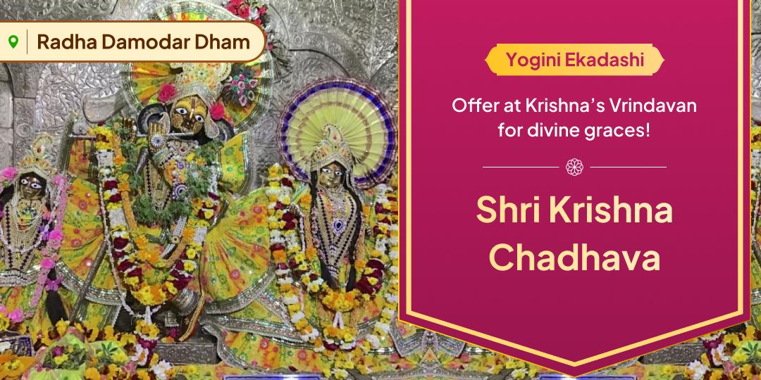 Invite divine wisdom with Krishna’s blessings through a sacred chadhava on this Yogini Ekadashi!