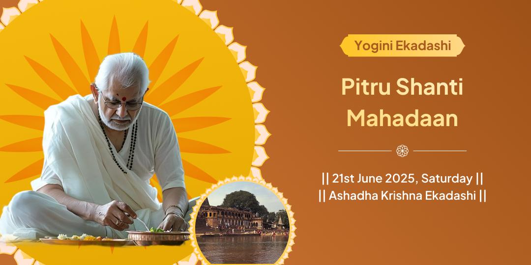 Yogini Ekadashi Pitru Shanti Mahaseva