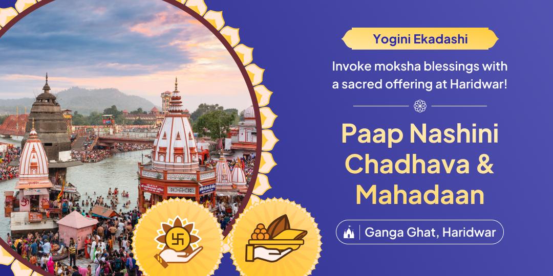 Receive unlimited Ganga graces on Yogini Ekadashi with Haridwar chadhava and seva!