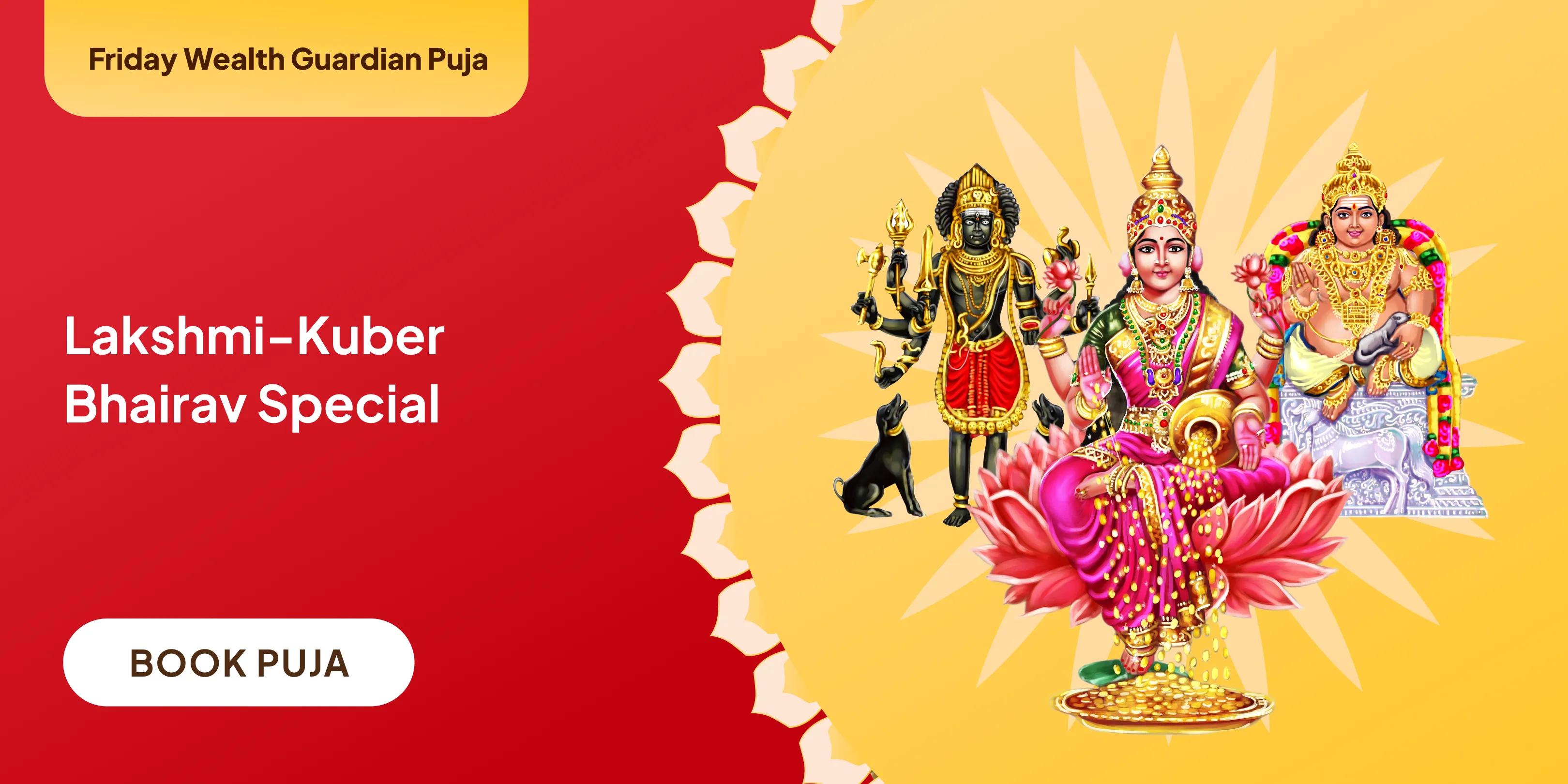 11,000 Kuber Mantra Jaap, Batuk Bhairav Kavach and Shri Sukta Havan