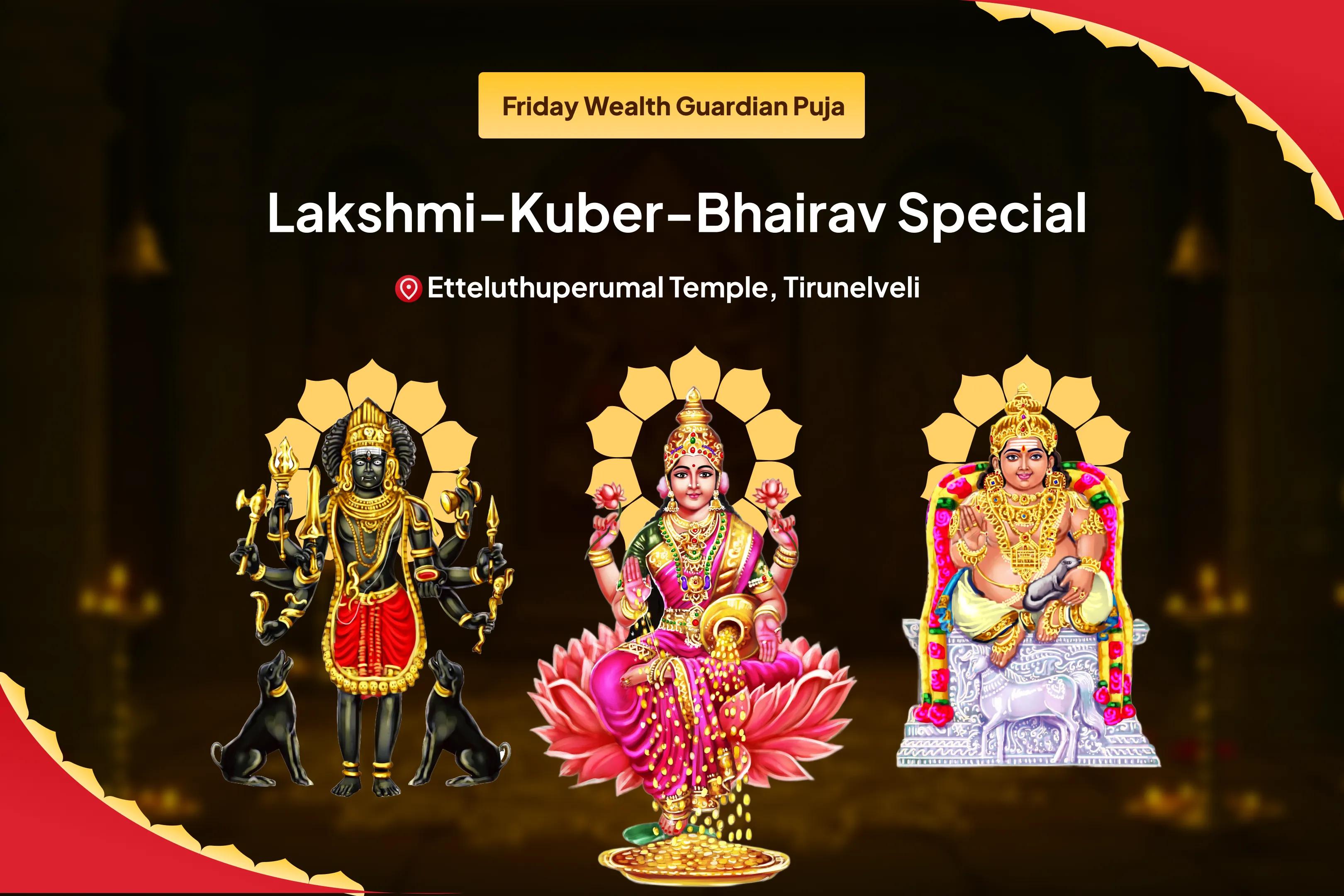 Friday Wealth Guardian Lakshmi-Kuber-Bhairav Special 11,000 Kuber Mantra Jaap, Batuk Bhairav Kavach and Shri Sukta Havan For Financial Stability, Wealth Protection, and Long-Lasting Prosperity