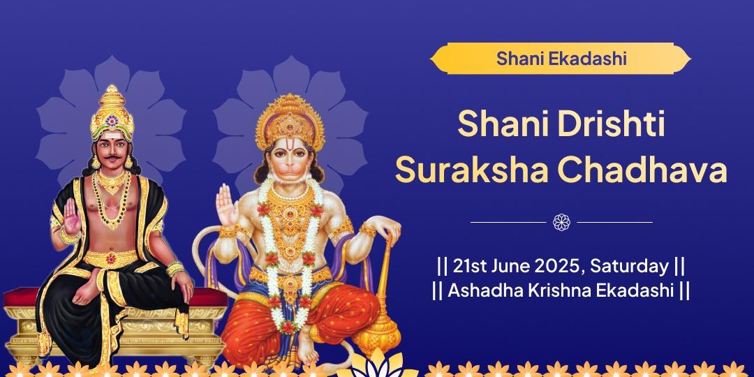 Saturday Ekadashi Shani Drishti Suraksha Dual Temple Chadhava
