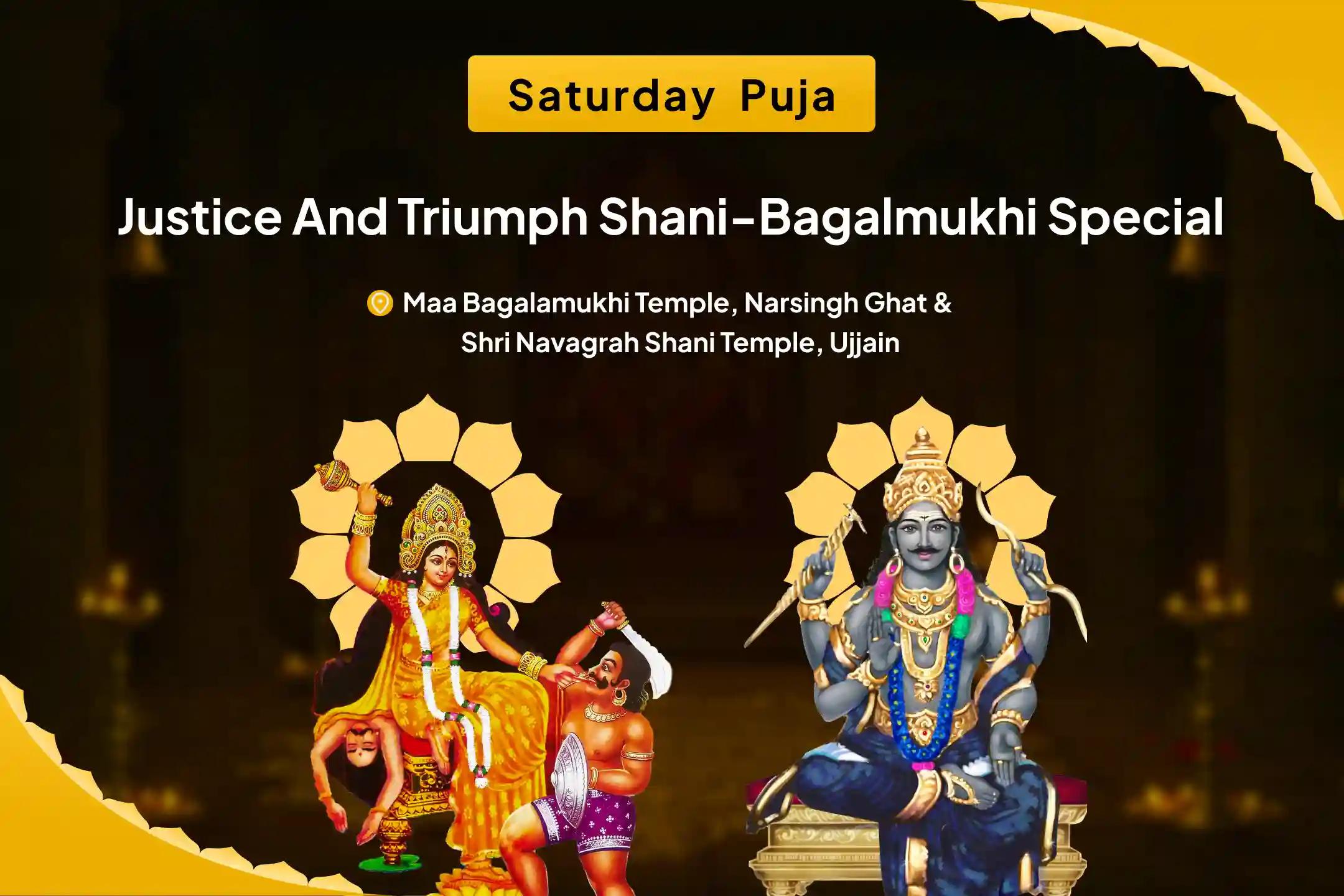 Justice and Triumph Shani-Bagalmukhi Special  Legal Victory Sankalp Puja and Shani-Bagalamukhi Havan For Victory over Enemies and in Court Cases