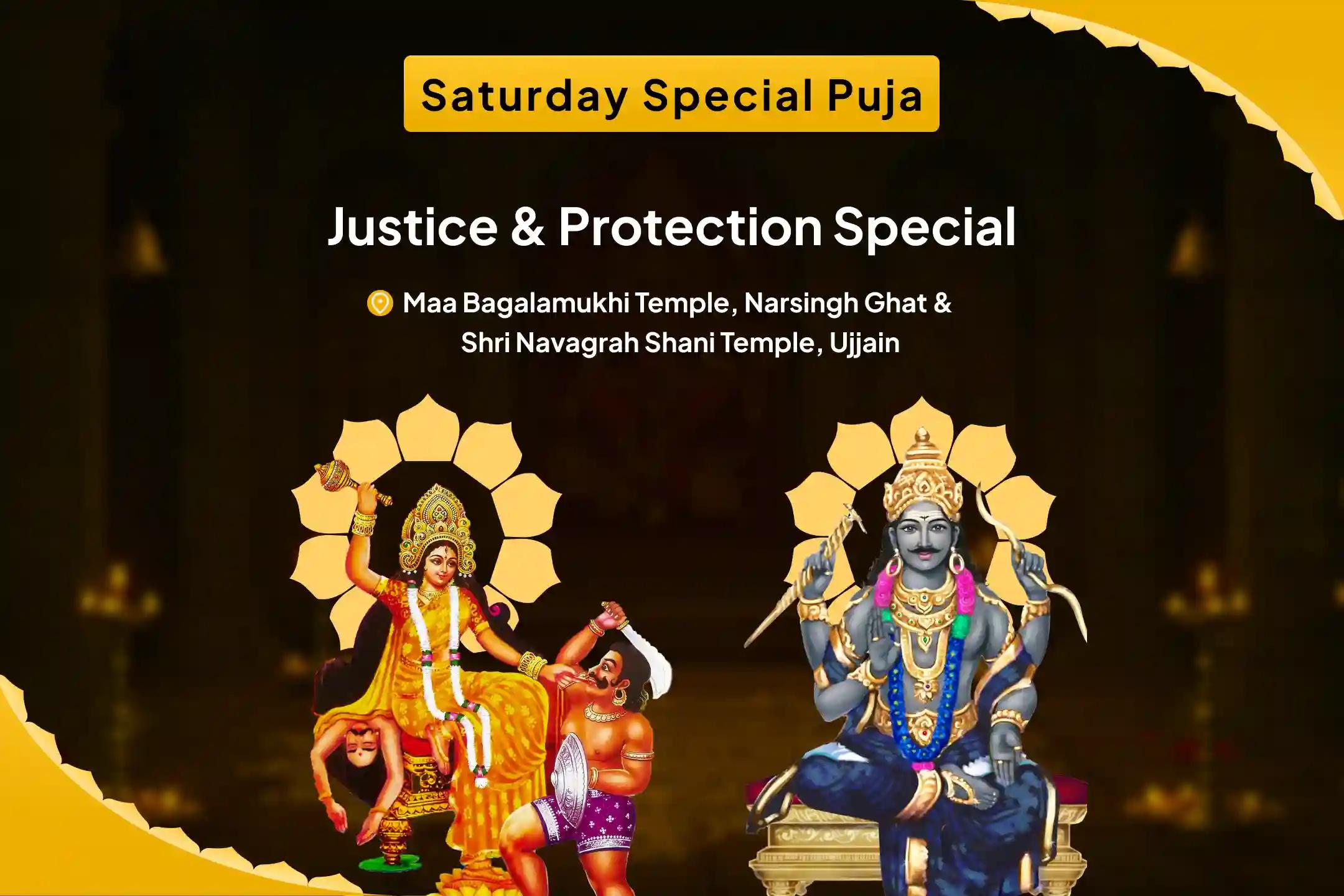 Saturday Justice & Protection Special Shani-Bagalamukhi Dual Energy Combo Puja and Yagya For Legal Victory and Resolving Conflicts