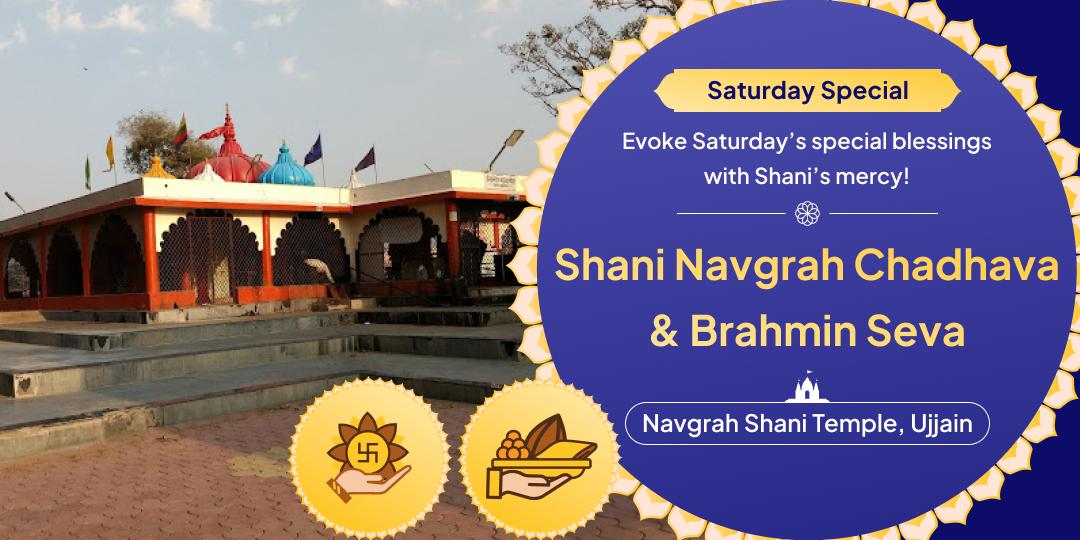 Seek gratitude of Shani Dev at Ujjain’s sacred Navgrah Temple with a pious Saturday Chadhava and Brahmin Seva!