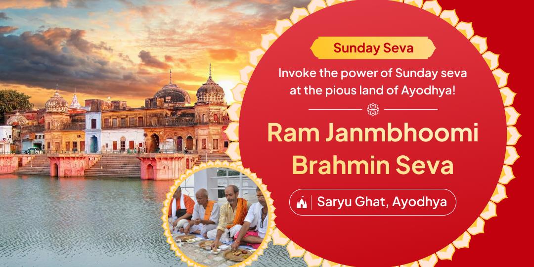 Invoke the power of punya with a Sunday Special Brahman Seva at  Ayodhya Teerth kshetra!