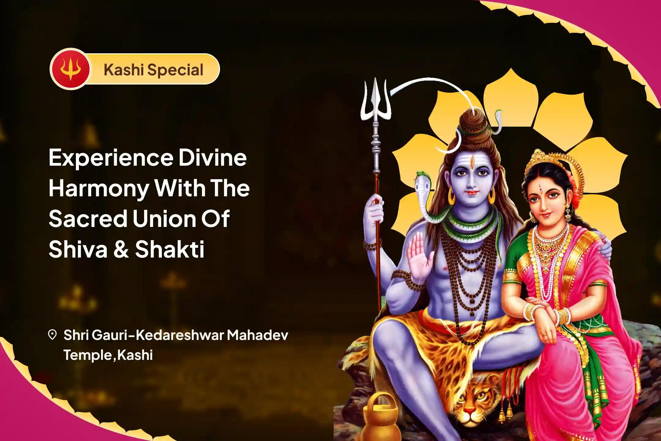 Experience Divine Harmony with the Sacred Union of Shiva & Shakti Divine Love Union Puja and Relationship Healing Ritual For Strengthening Relationships and Heal Past Wounds