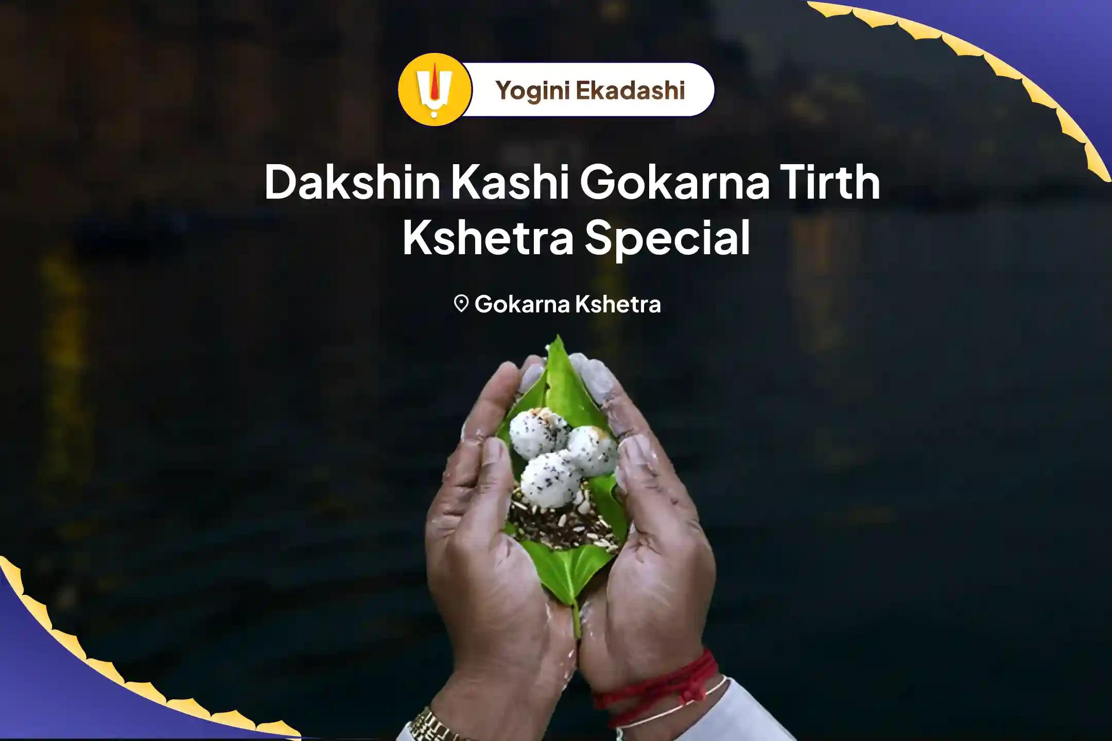 Yogini Ekadashi Dakshin Kashi Gokarna Tirth Kshetra Special Narayan Bali Puja, Tripindi Shradh Pitru Dosh Shanti Puja To Relieve Ancestral Curse and Bring peace for departed souls