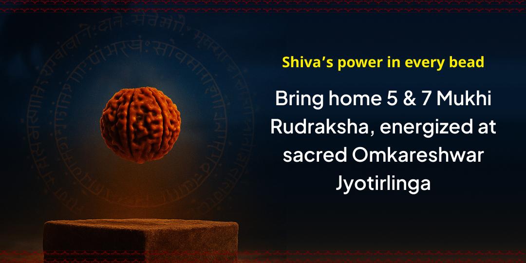 Infused with Shivtatva: Panchmukhi & Saptamukhi Rudraksha — Home Delivery Service