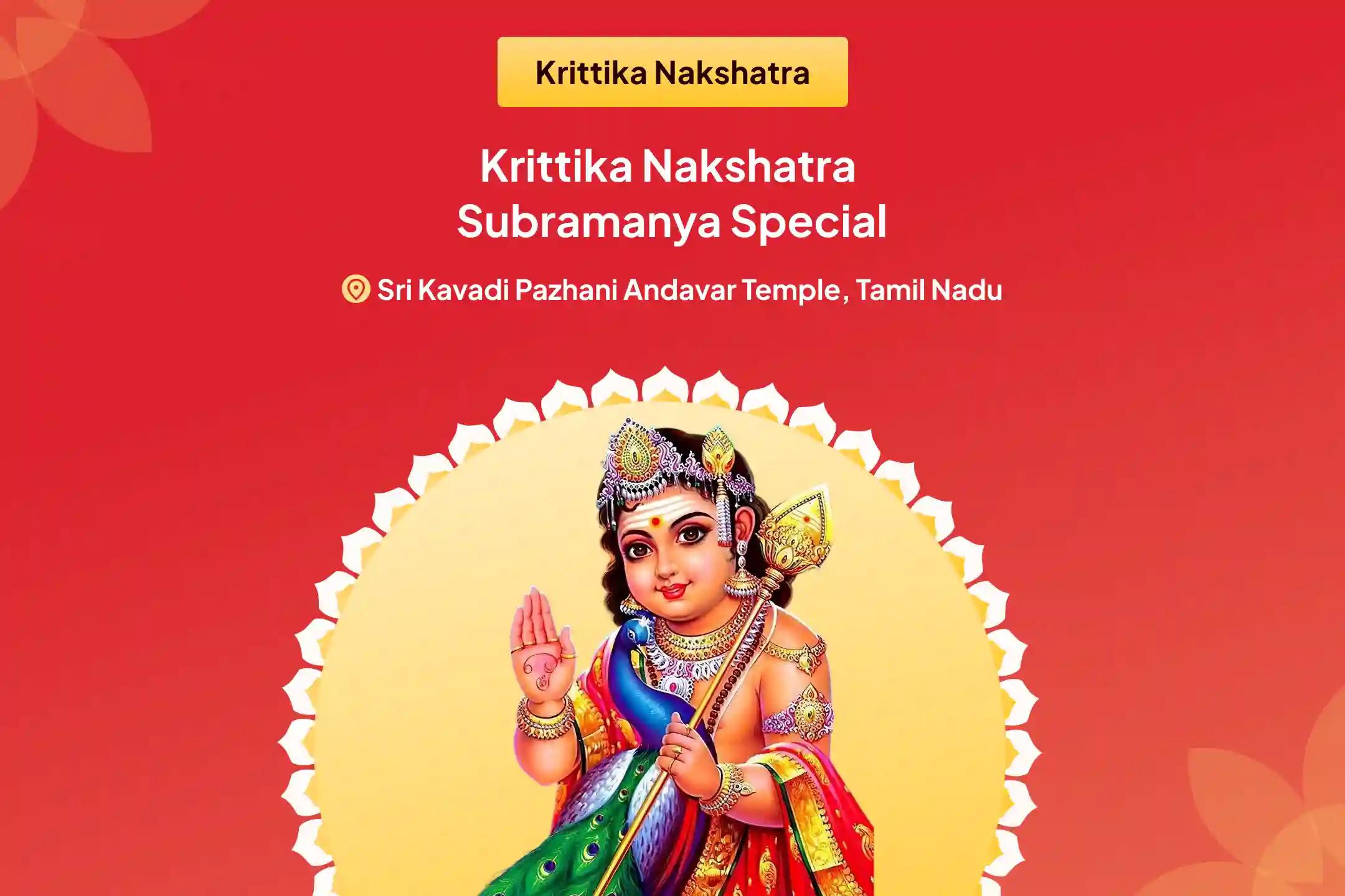 Krittika Nakshatra Subramanya Special Subramanya Ashtottara Shatanamavali and Vel Alankara Archana for Victory over Adversaries and Protection of Children