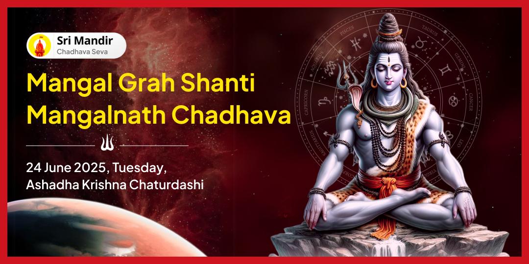 Tuesday Grah Shanti Mangalnath Mahadev Chadhava