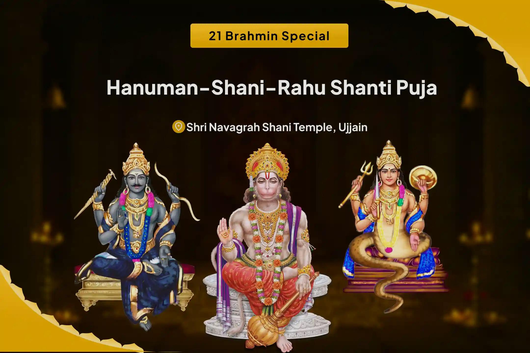 Hanuman-Shani-Rahu Shanti 21 Brahmin Mahanushthan 21,000 Hanuman Gayatri Mantra Jaap, 19,000 Shani Mool Mantra Jaap and 18,000 Rahu Mool Mantra Jaap For Removing Negativity and Protection from Obstacles in Life