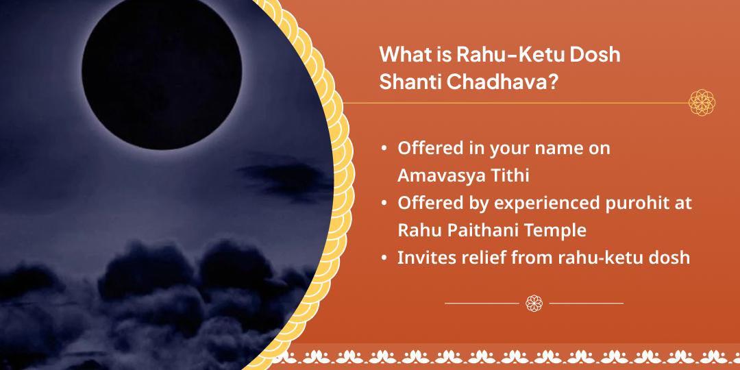 Amavasya Rahu-Ketu Shanti Paithani Mandir Chadhava