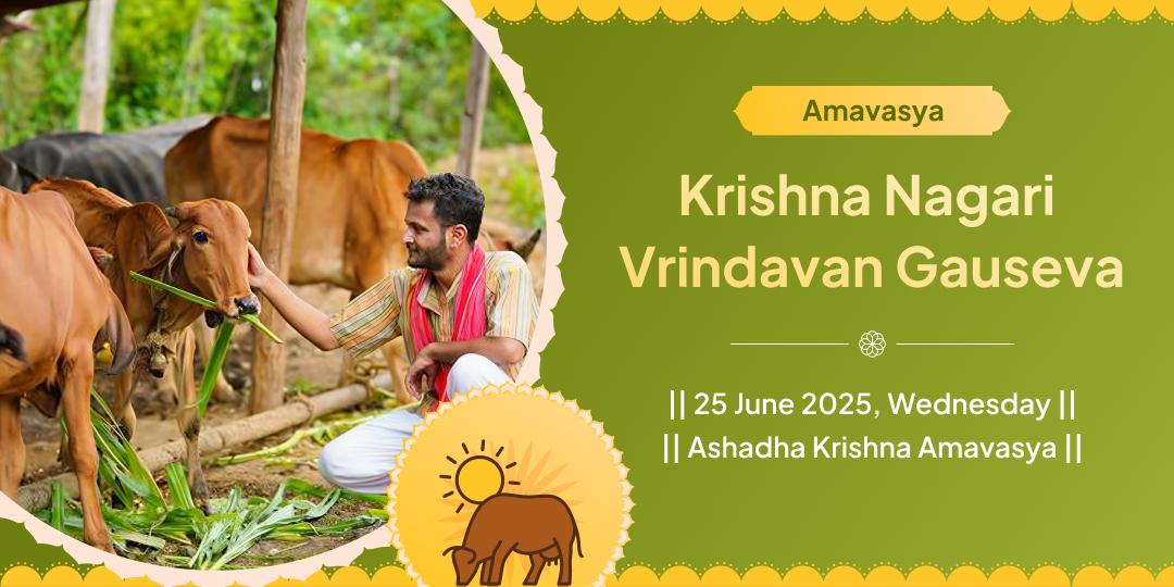 Amavasya Krishna Nagari Vrindavan Gauseva