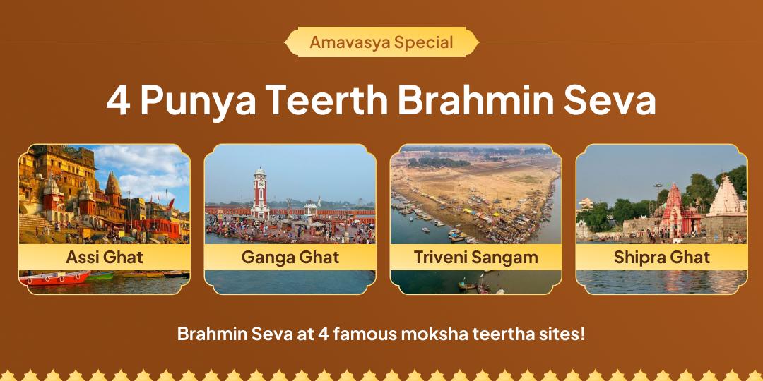 On Amavasya’s Punya tithi, offer Brahmin Seva at 4 famous Mokshadhams- Tirthraaj Prayag, Kashi, Haridwar, and Ujjain in one click!