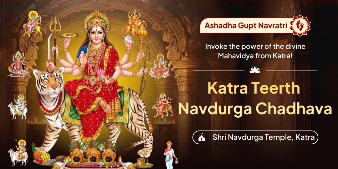 Honour the Mahavidya Devi with Chadhava on 1st day of Navratri at Shri Navdurga Temple located at Vaishno Devi pilgrim site!
