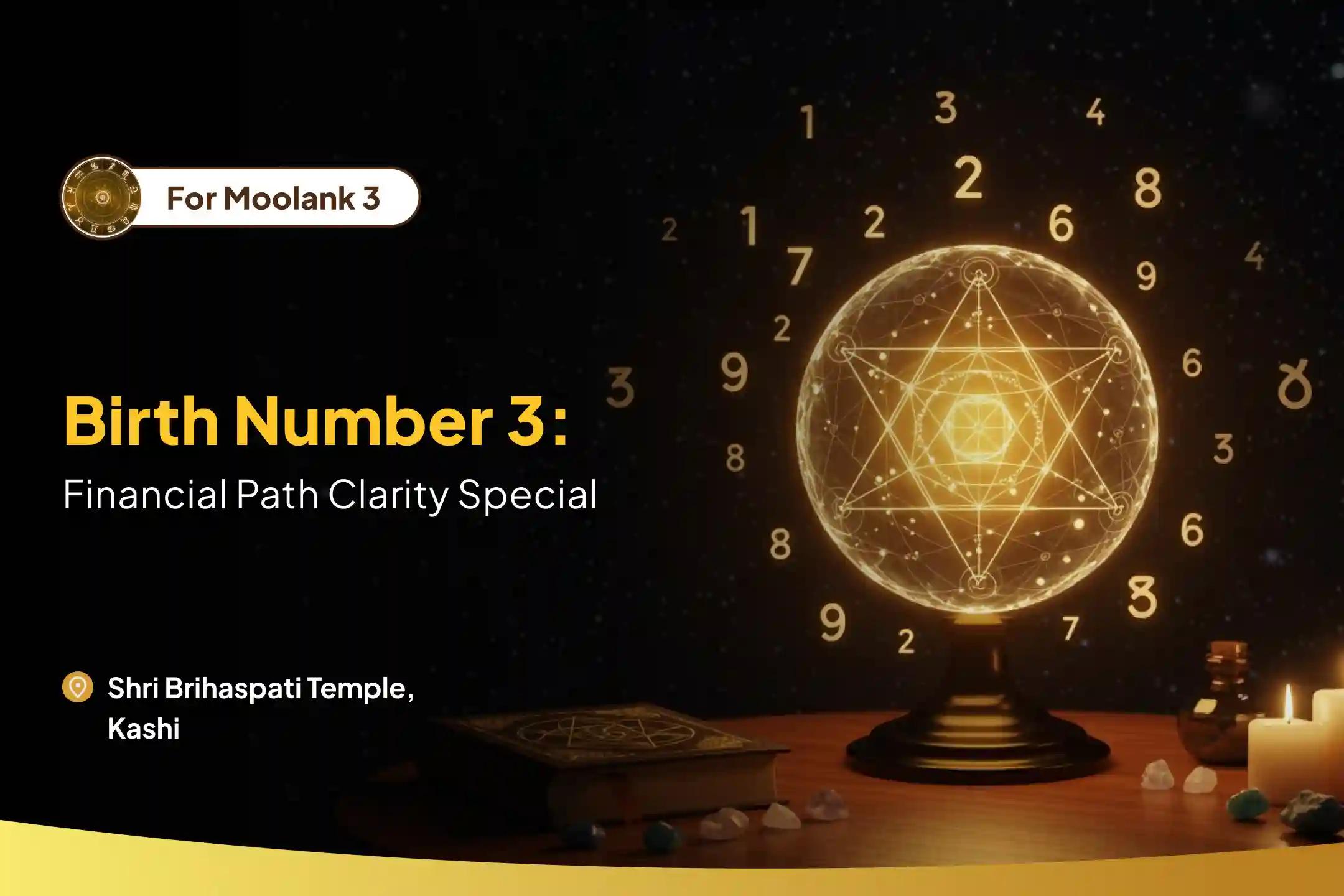 Financial Path Clarity for Birth Number 3 Moolank 3 Vishnu Puja for Steady Earnings and Growth To Strengthen Financial Flow and Remove Blocks