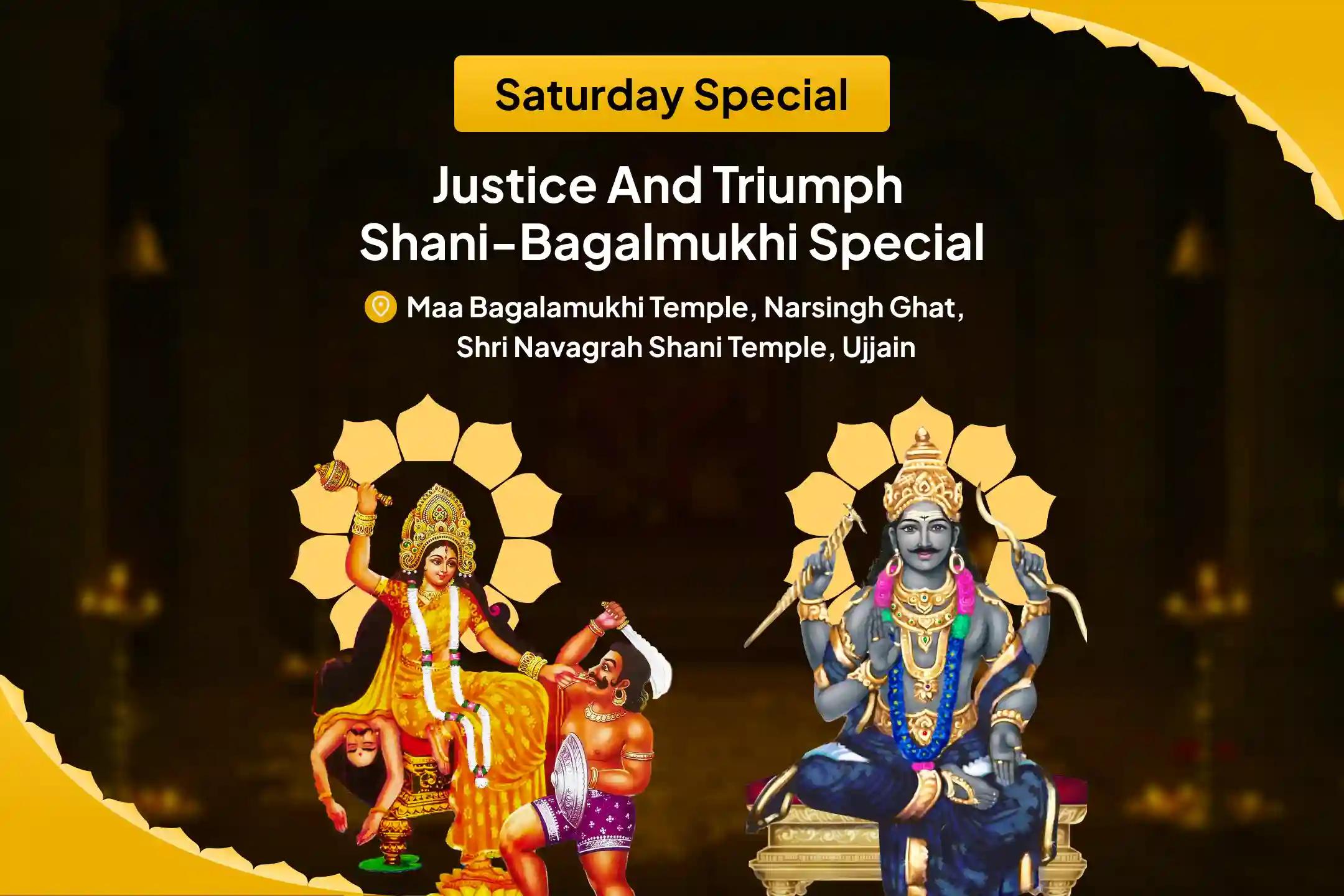Justice and Triumph Shani-Bagalmukhi Special Legal Victory Sankalp Puja and Shani-Bagalamukhi Havan For Victory over Enemies and in Court Cases
