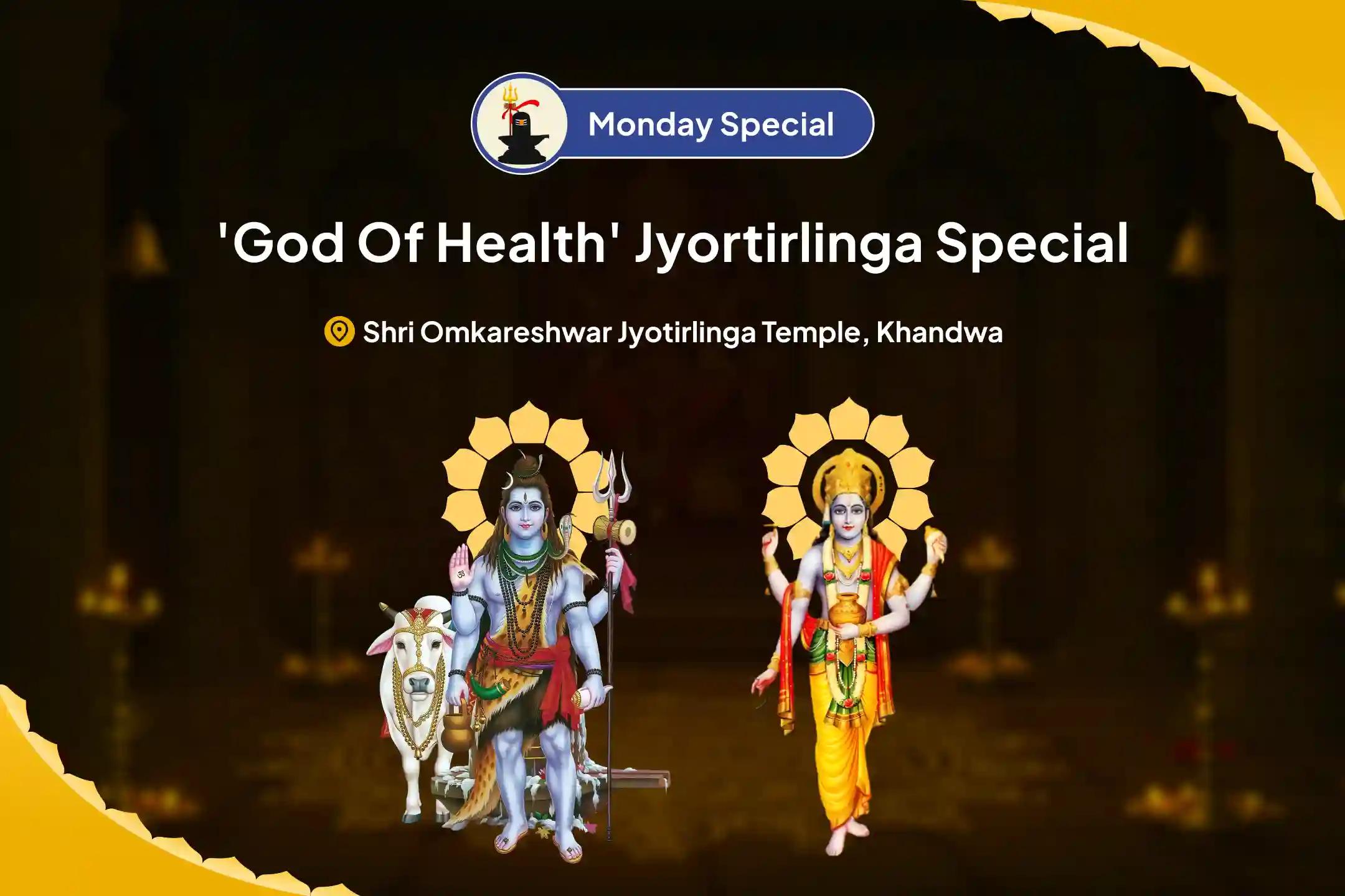 Monday 'God of Health' Jyortirlinga Special 11,000 Mahamrityunjay Mantra Jaap and Arogya Murti Dhanvantari Shakti Homa For Healing, Protection, and Warding Off Untimely Misfortunes