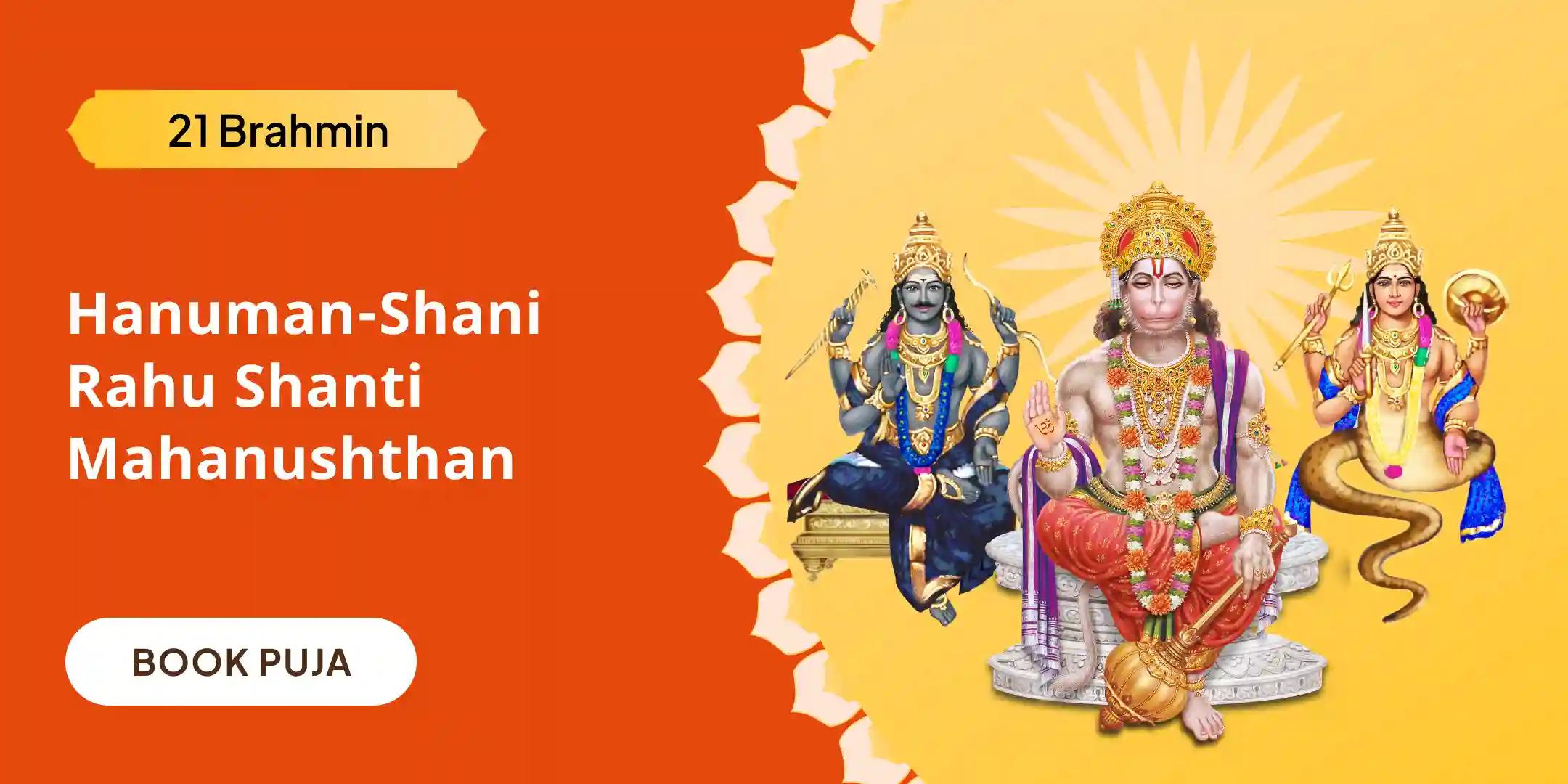 21,000 Hanuman Gayatri Mantra Jaap, 19,000 Shani Mool Mantra Jaap and 18,000 Rahu Mool Mantra Jaap