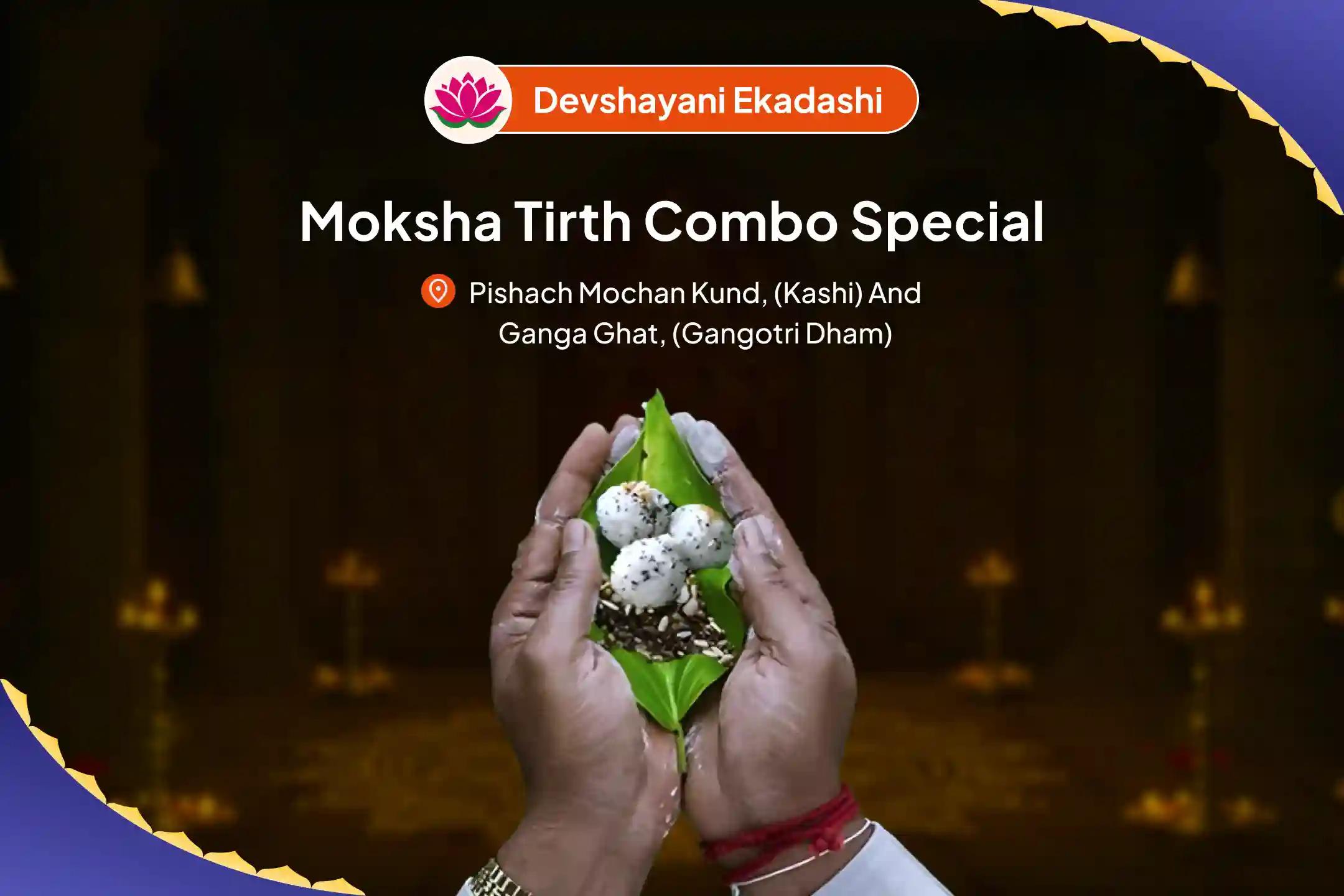 Devshayani Ekadashi Moksha Tirth Combo Special Pitru Dosh Shanti Mahapuja and Gangotri Dham Ganga Abhishek Puja for Peace of Ancestor's souls and Resolving Family Disputes