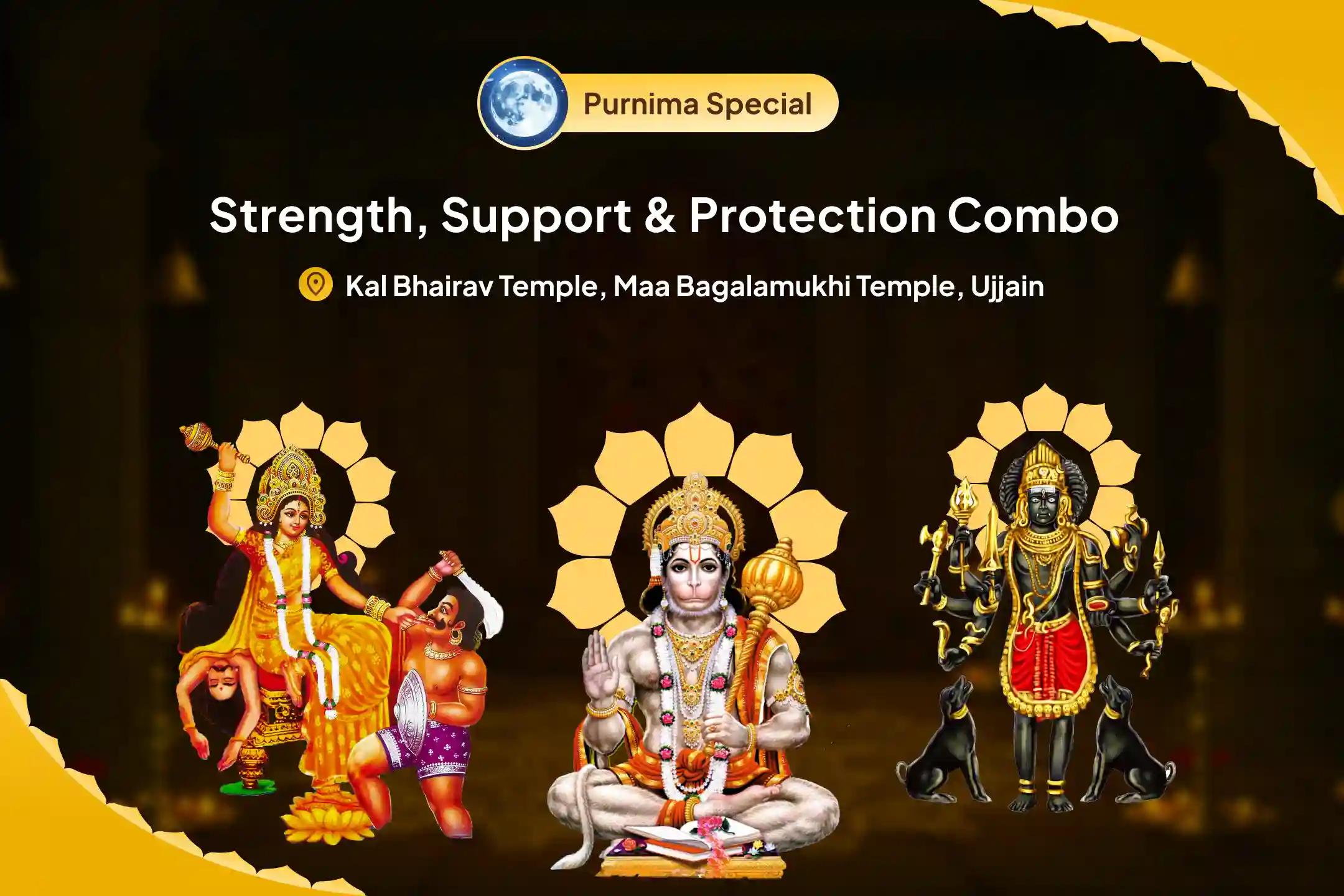 Strength, Support & Protection Combo Bagalamukhi-Bhairav & Hanuman Triple Energy Boost Puja & Yagya For Protection From Enemies and Negativity