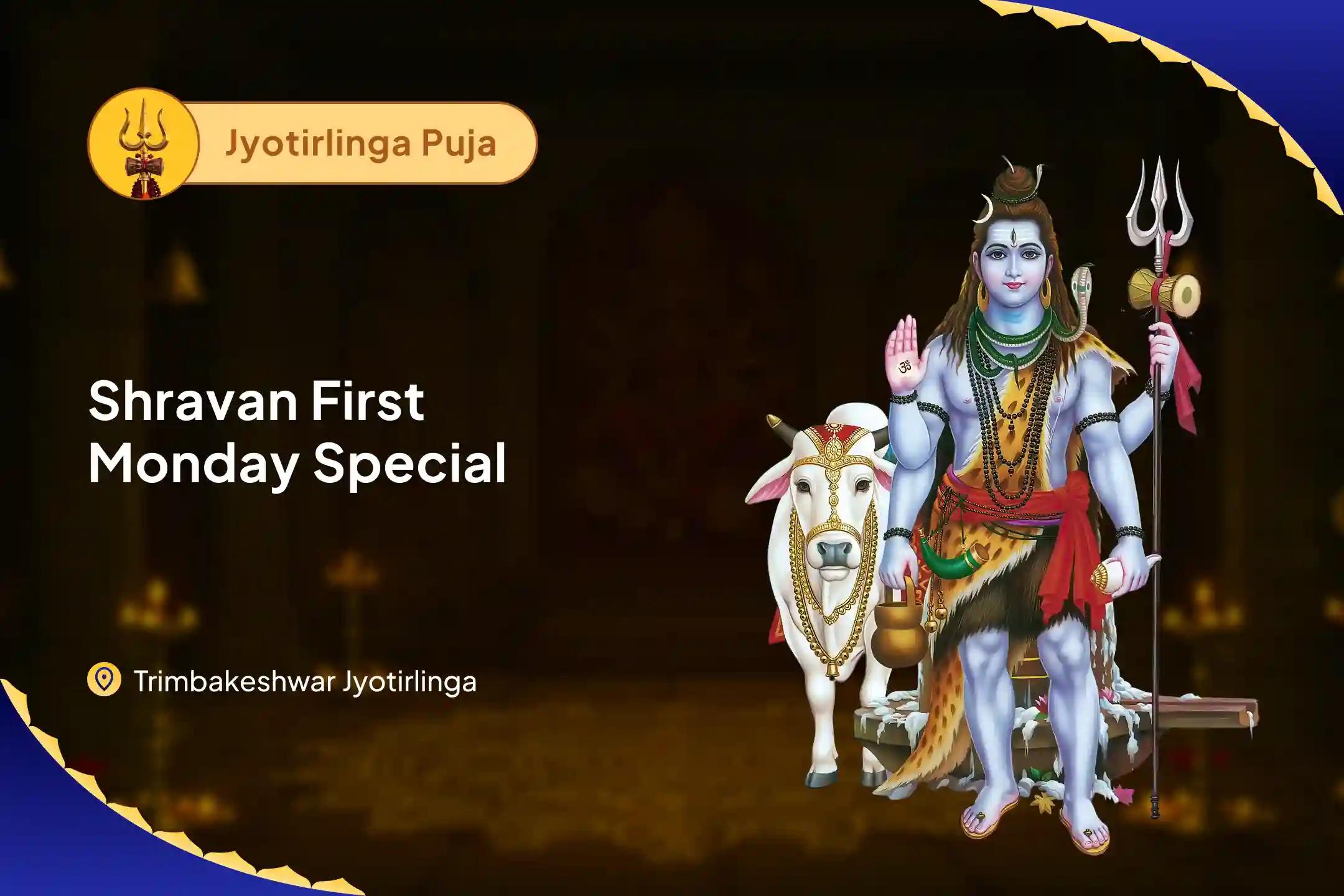 Jyotirlinga Shravan First Monday Special Jyotirlinga Trimbakeshwar Rudrabhishek Mahapuja For Blessings of Abundance, Purpose, and Freedom from Material Hurdles