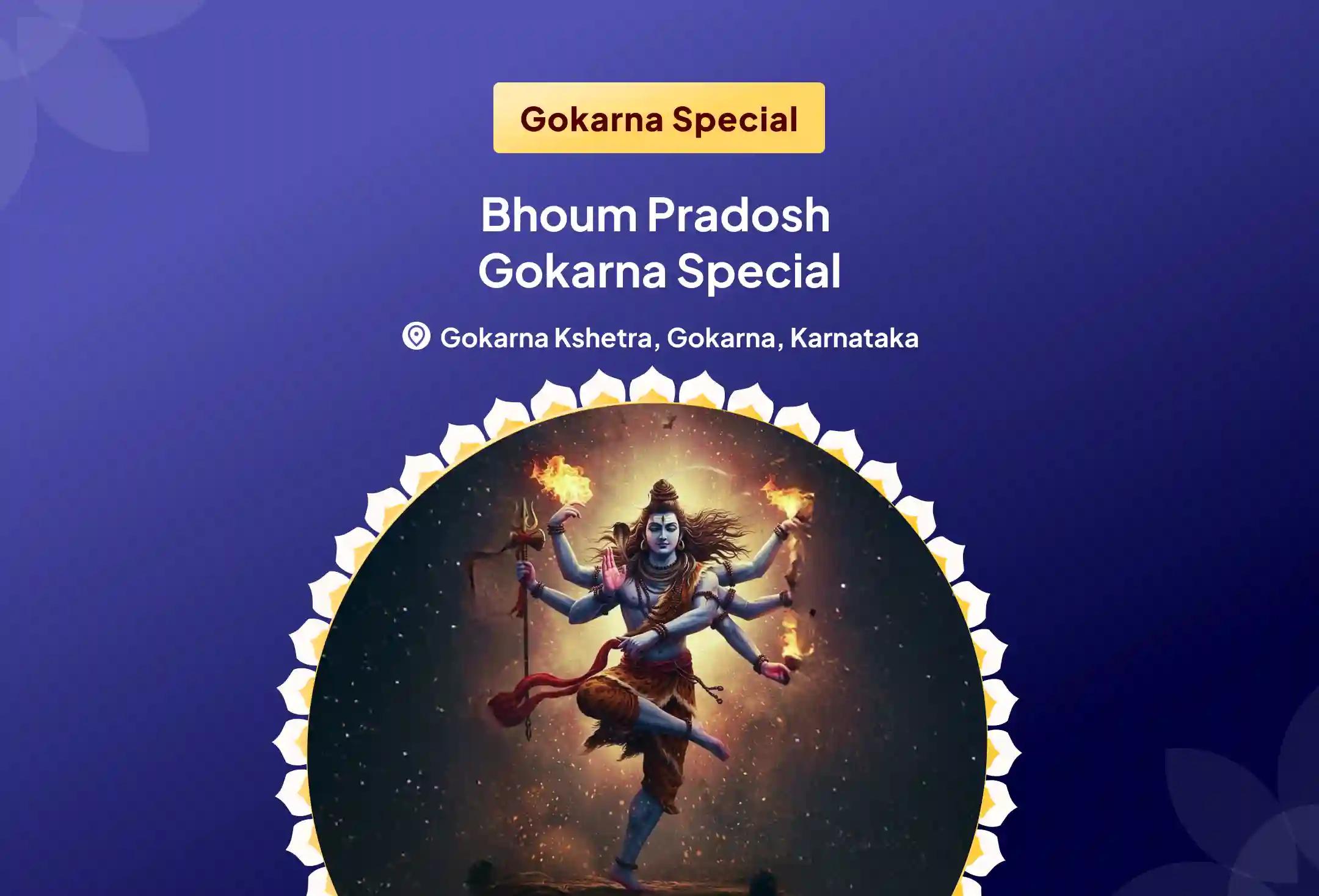 Bhoum Pradosh Gokarna special Gokarna Special Aghorastra Homam to Overcome Nazar Dosha and Protection from Negative Energies
