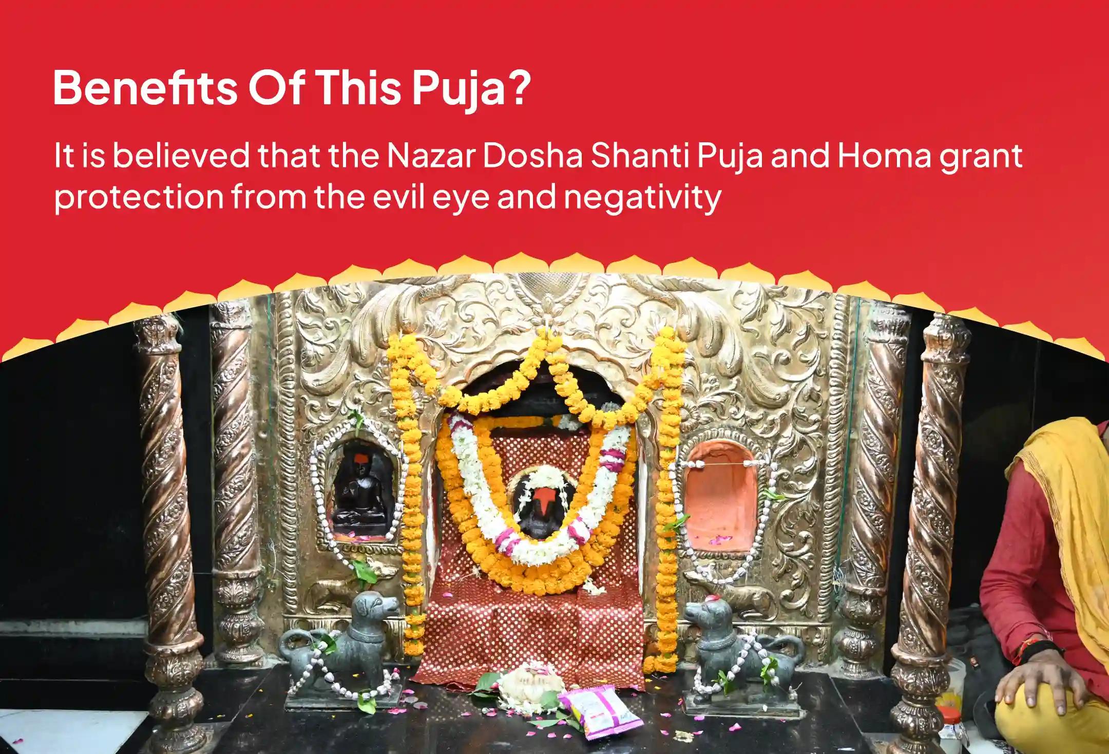 Nazar Dosha Bhairava Puja Special Nazar Dosha (Evil Eye) Shanti Puja and Homa for Blessings of Removal of Evil Eye and Destruction of Negativity