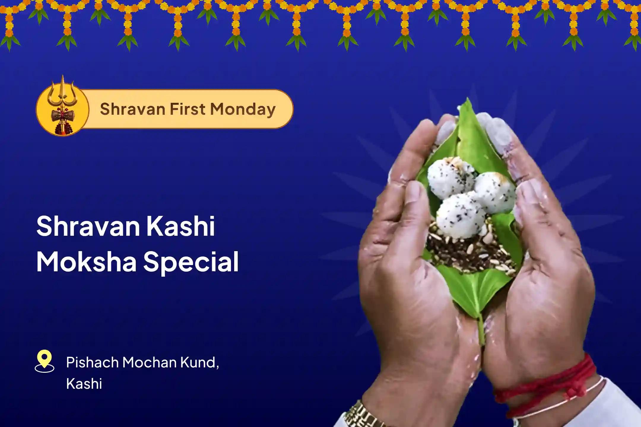  Shravan Kashi Moksha Special Pitru Dosh Shanti Puja and Kashi Ganga Aarti For liberation of ancestral karmas and peace