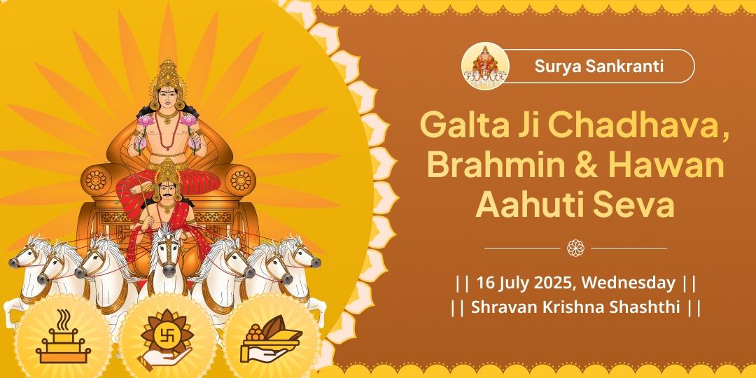 Surya Sankranti Galta Ji Chadhava, Brahmin  & Hawan Aahuti Seva
