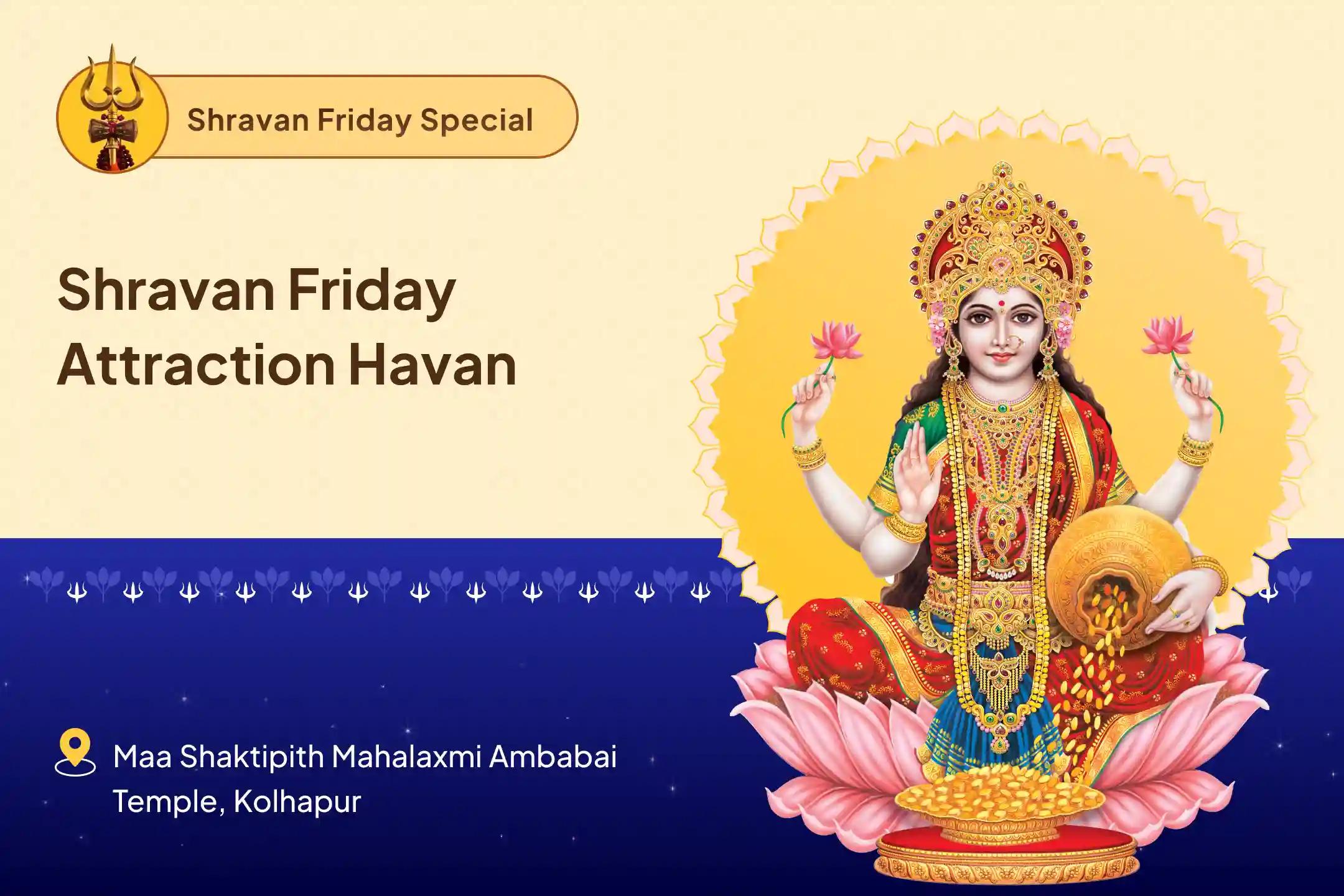 Shravan Friday Aakarshan Yagya Lakshmi-Shiva Saundarya Sampatti Path for prosperity, attraction, and graceful manifestation