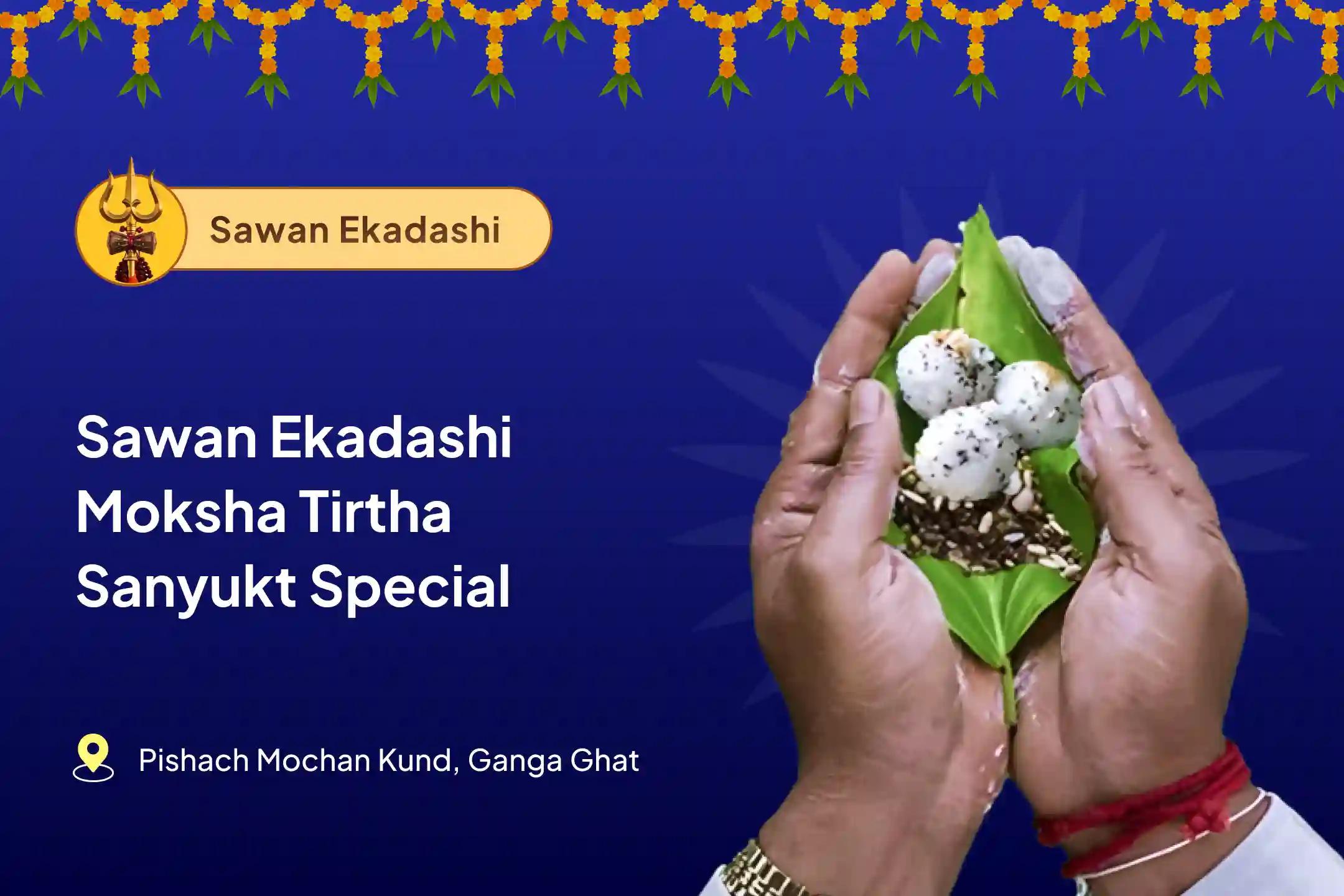 Shravan Ekadashi Moksha Tirth Combo Special Pitru Dosh Shanti Mahapuja and Gangotri Dham Ganga Abhishek Puja For Peace of Ancestor's souls and Resolving Family Disputes