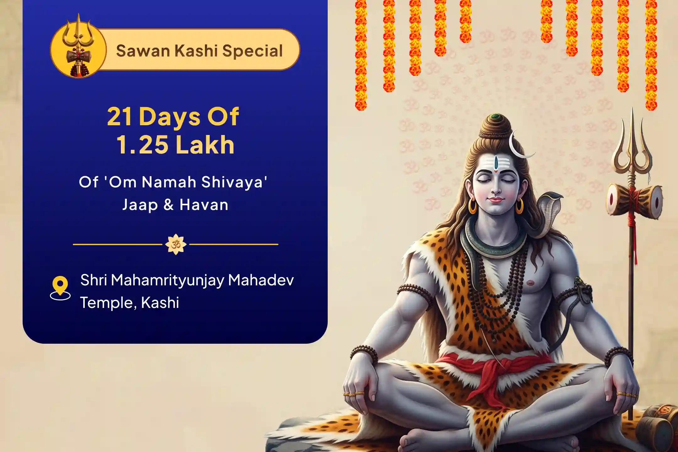Sawan Special - Last 21 Days Puja 21 Days Daily - 1.25 Lakh Shiva Panchakshari Mantra Jaap (Om Namah Shivay) and Havan Invoke Shiva’s Blessings for Calm, Confidence, and Growth in All Aspects of Life