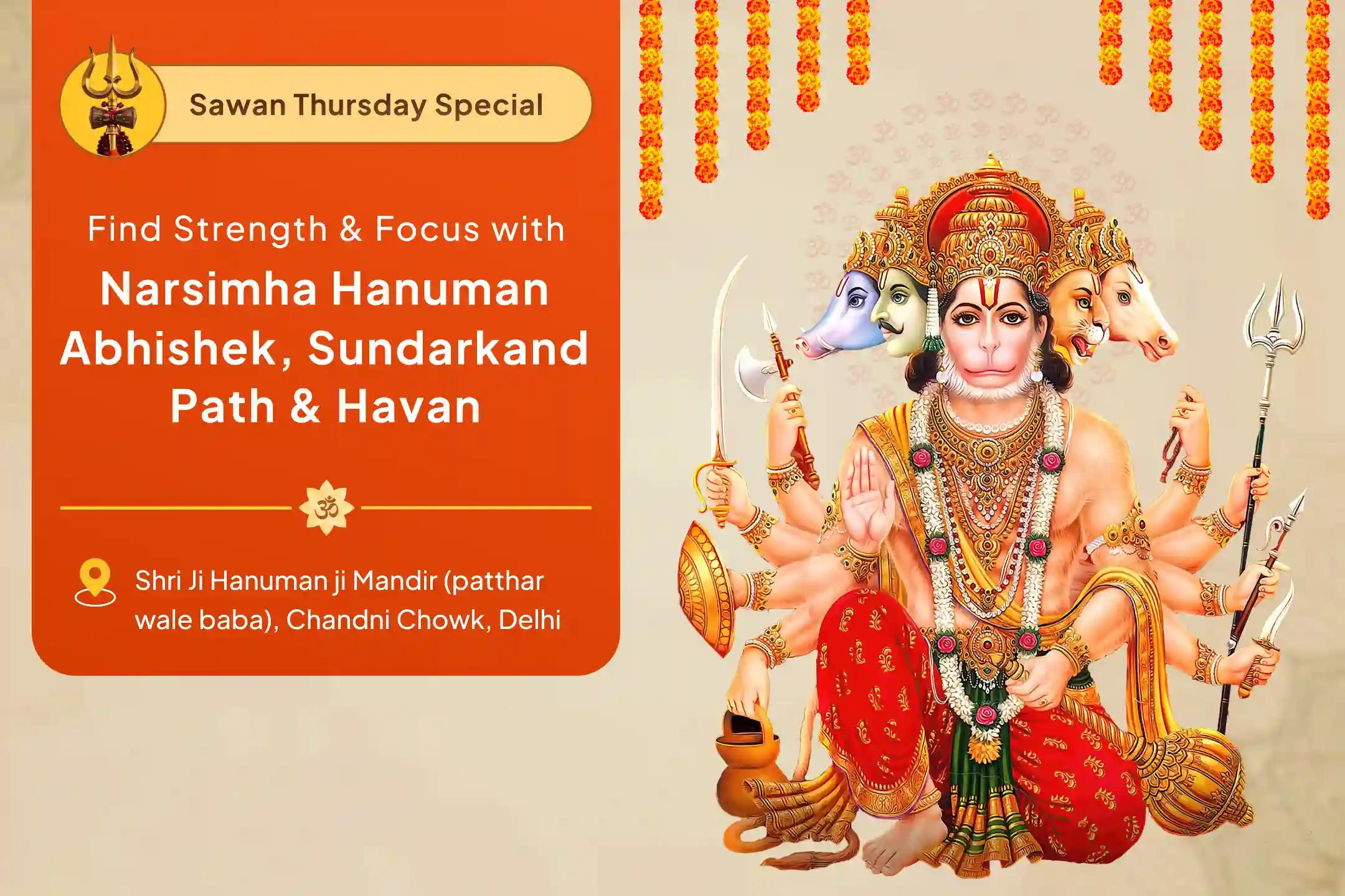 Sawan Lord Narsimha Hanuman Thursday Special Narsimha Hanuman Abhishek, Sundarkand Path and Havan For Strength, Courage & Focus in Challenging Times