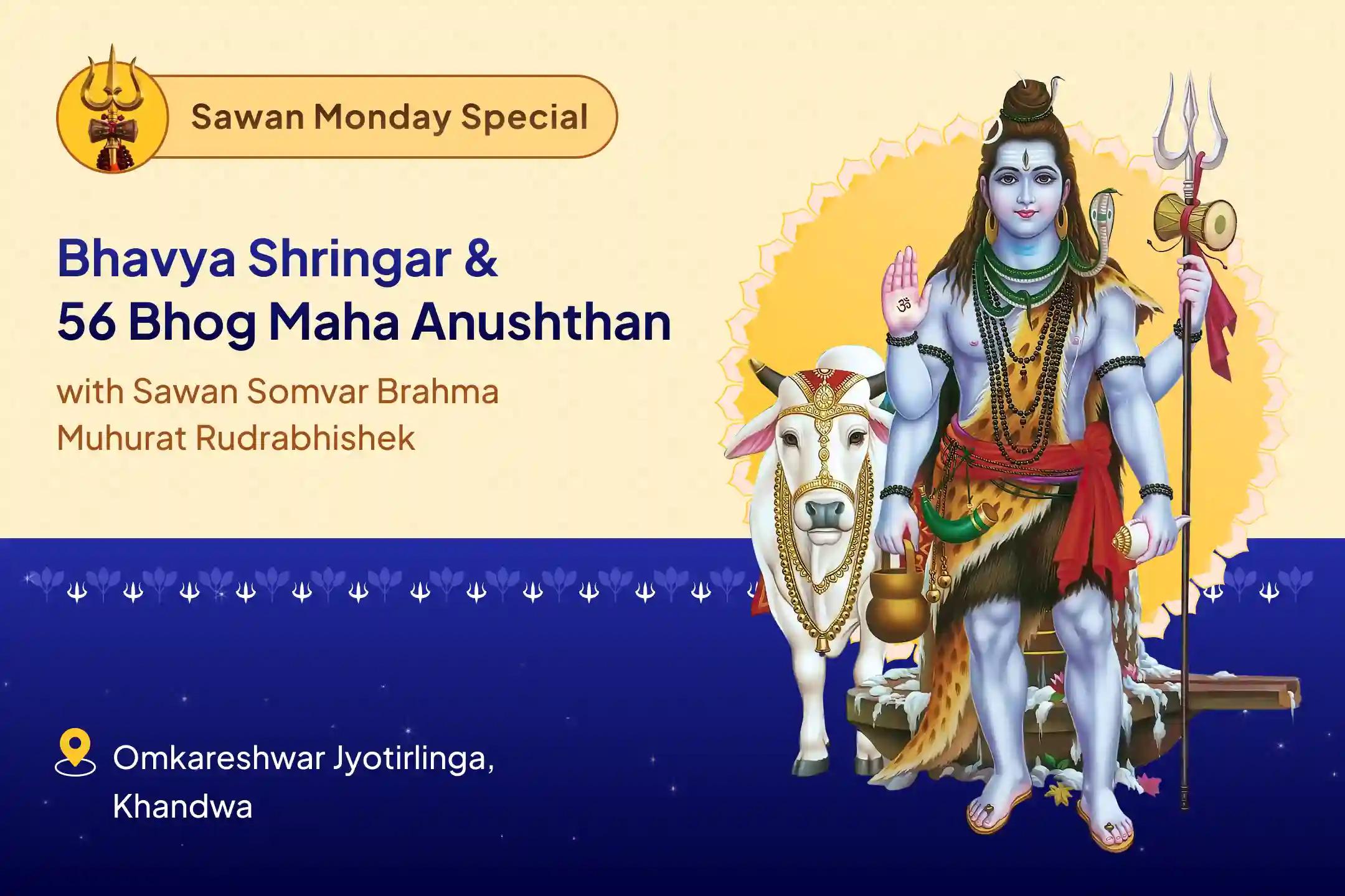 Sawan Monday Omkareshwar Special  Bhavya Shringar 56 Bhog and Rudrabhishek for Blessings for Better Health and Longevity
