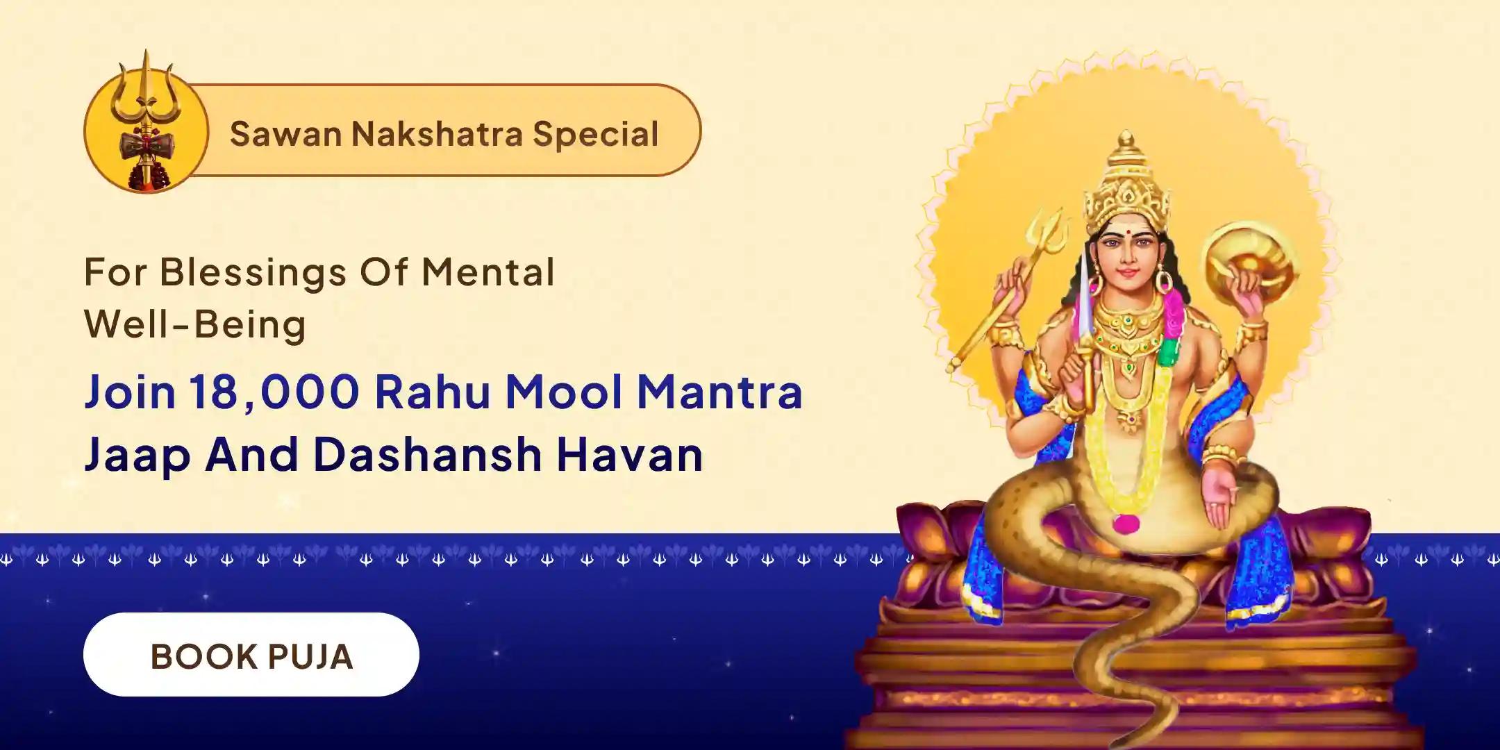 18,000 Rahu Mool Mantra Jaap and Dashansh Havan