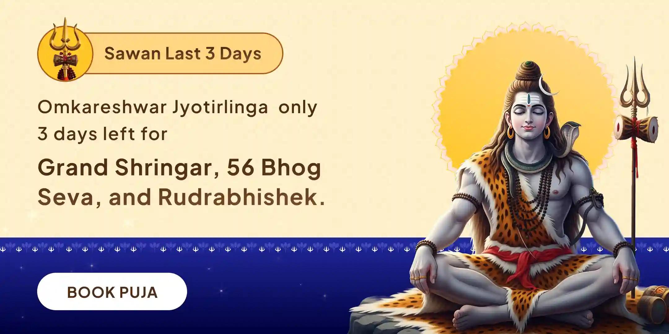 Last 3 Days of Omkareshwar Bhavya Shringar with 56 Bhog and Rudrabhishek