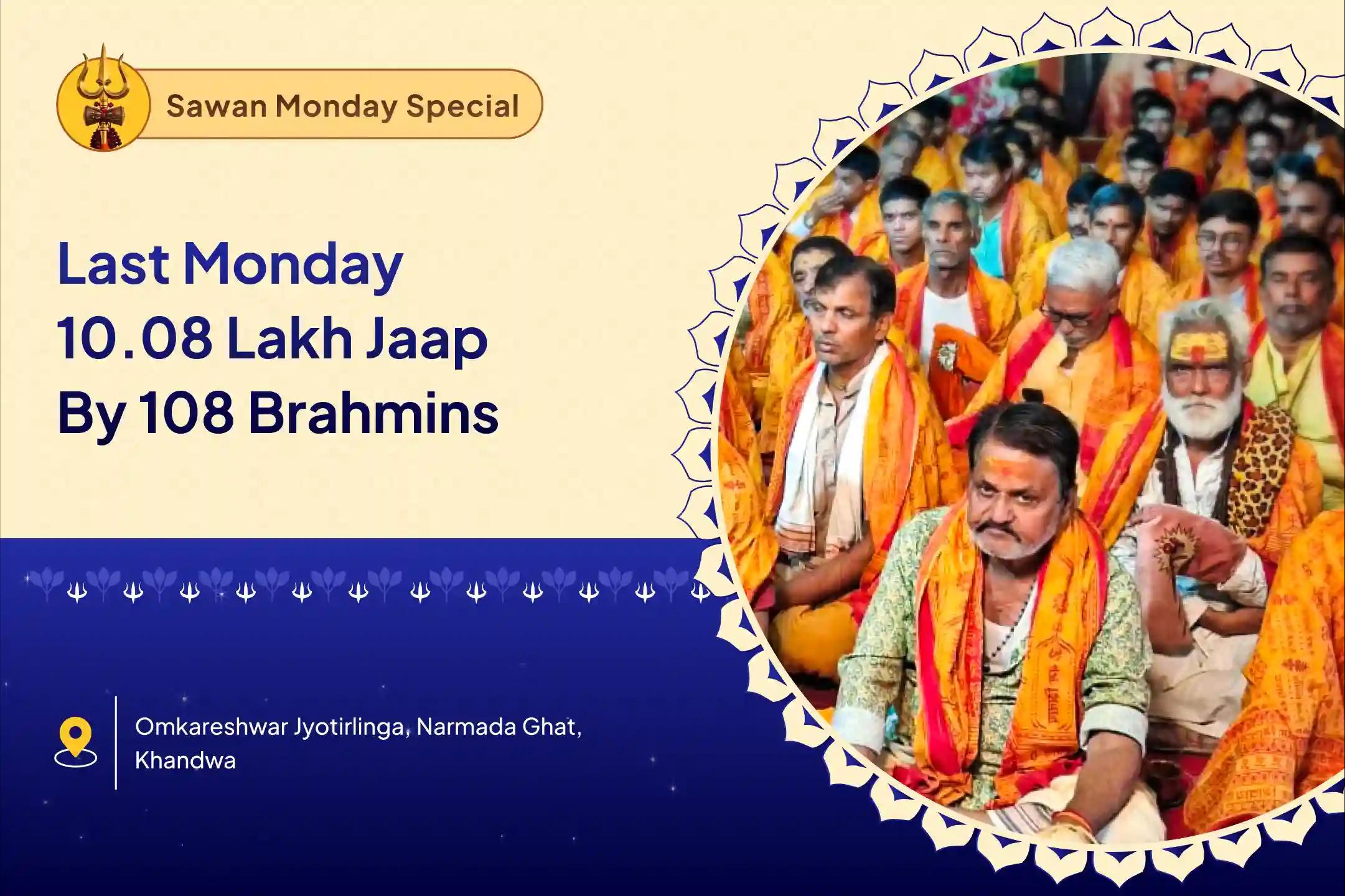 Last Sawan Somwar 10.08 Lakh Jaap by 108 Brahmins Omkareshwar 10,08,000 Mahamrityunjaya Maha Anushthan & Panchamrit Rudrabhishek for Healing, Longevity, and Protection From Illness and Untimely Death