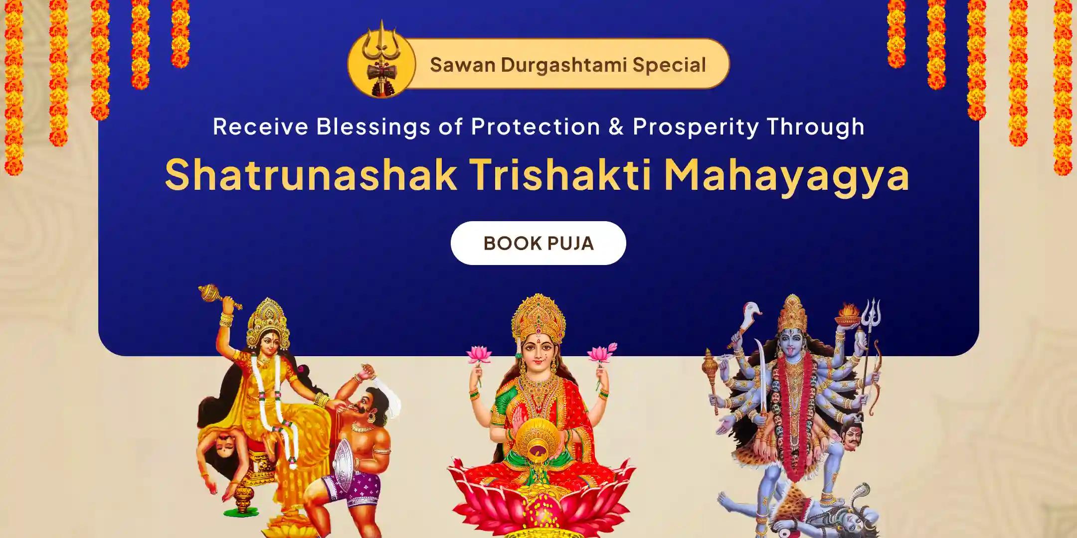 Shatru Nashak Tri-Shakti Maa bagalamukhi, Maa Bhadrakali, Maa Lakshmi Maha Yagya