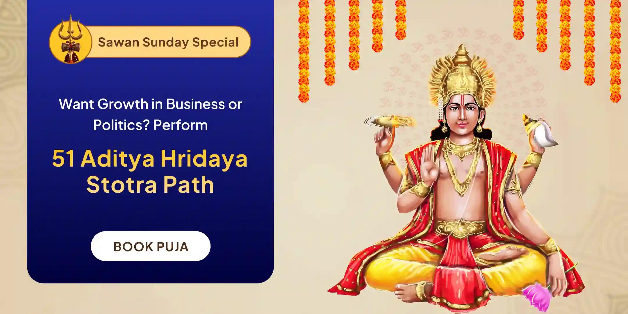 51 Aditya Hridaya Stotra Recitations and 108 Surya Mool Mantra Mahayagya